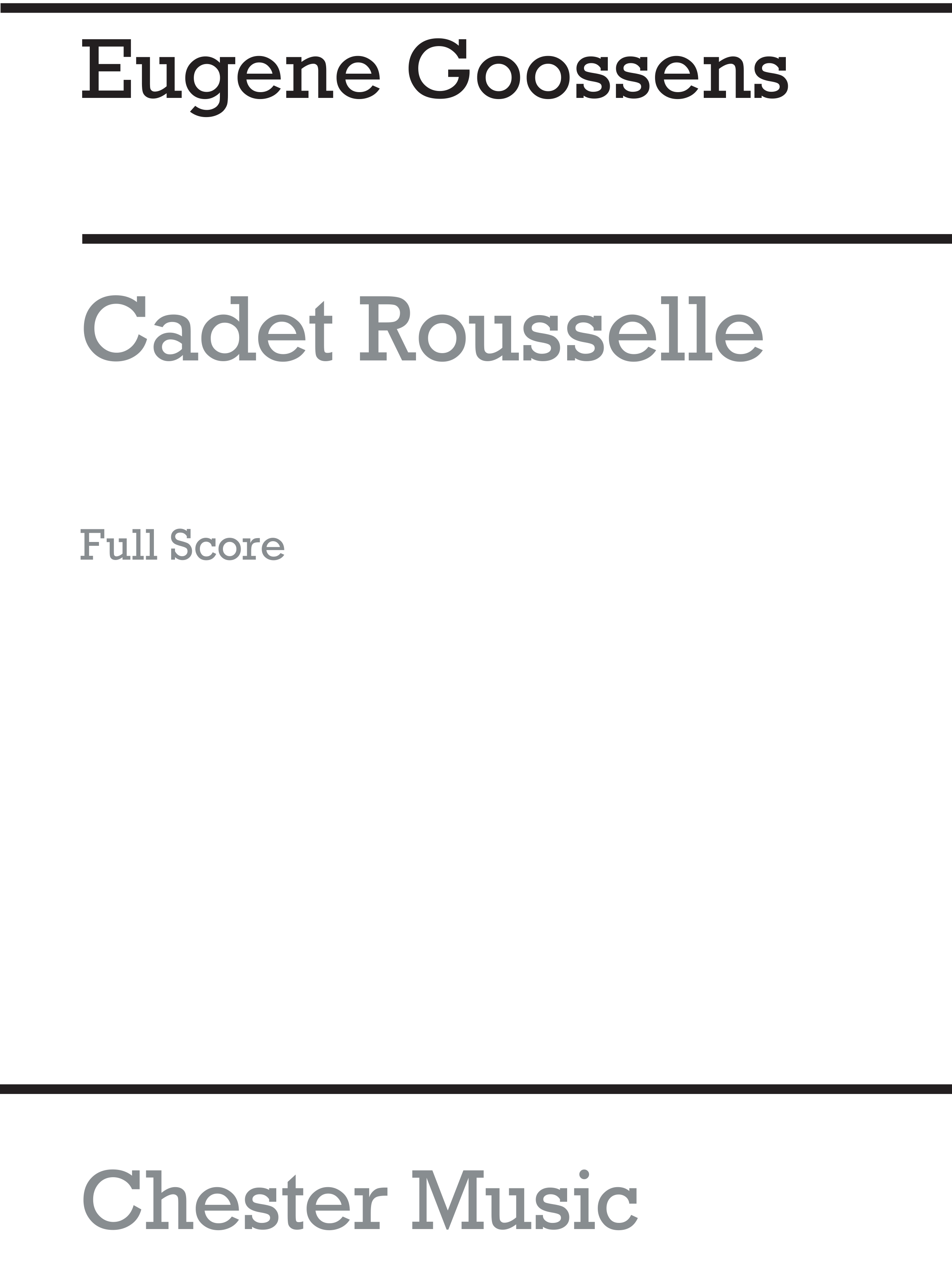 Eugene Goossens: Cadet Rousselle (Full Score): Orchestra: Score