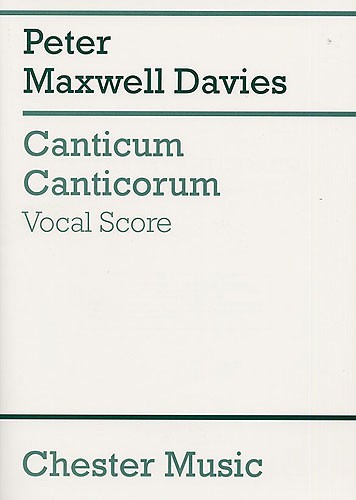 Peter Maxwell Davies: Canticum Canticorum: SATB: Vocal Score
