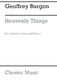 Geoffrey Burgon: Heavenly Things for Baritone And Piano: Baritone Voice: