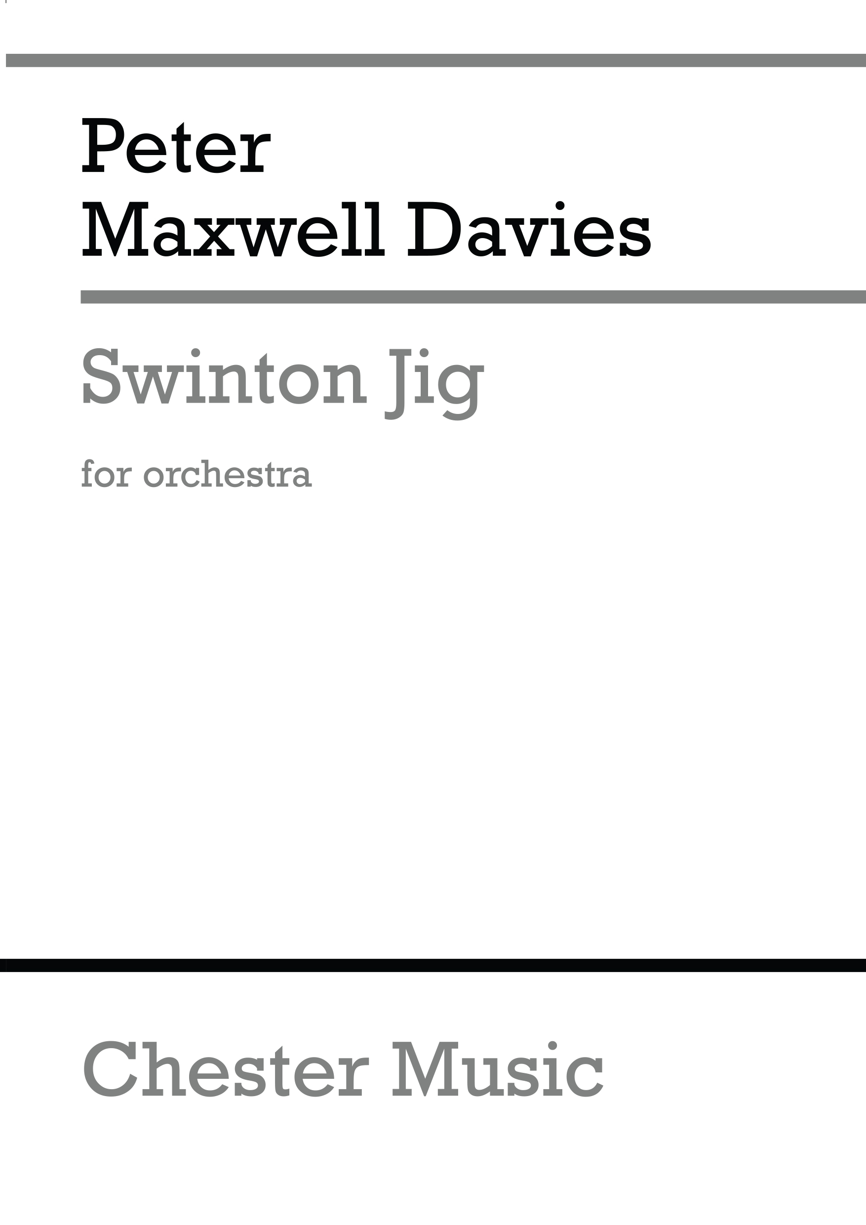 Peter Maxwell Davies: Swinton Jig: Orchestra: Score