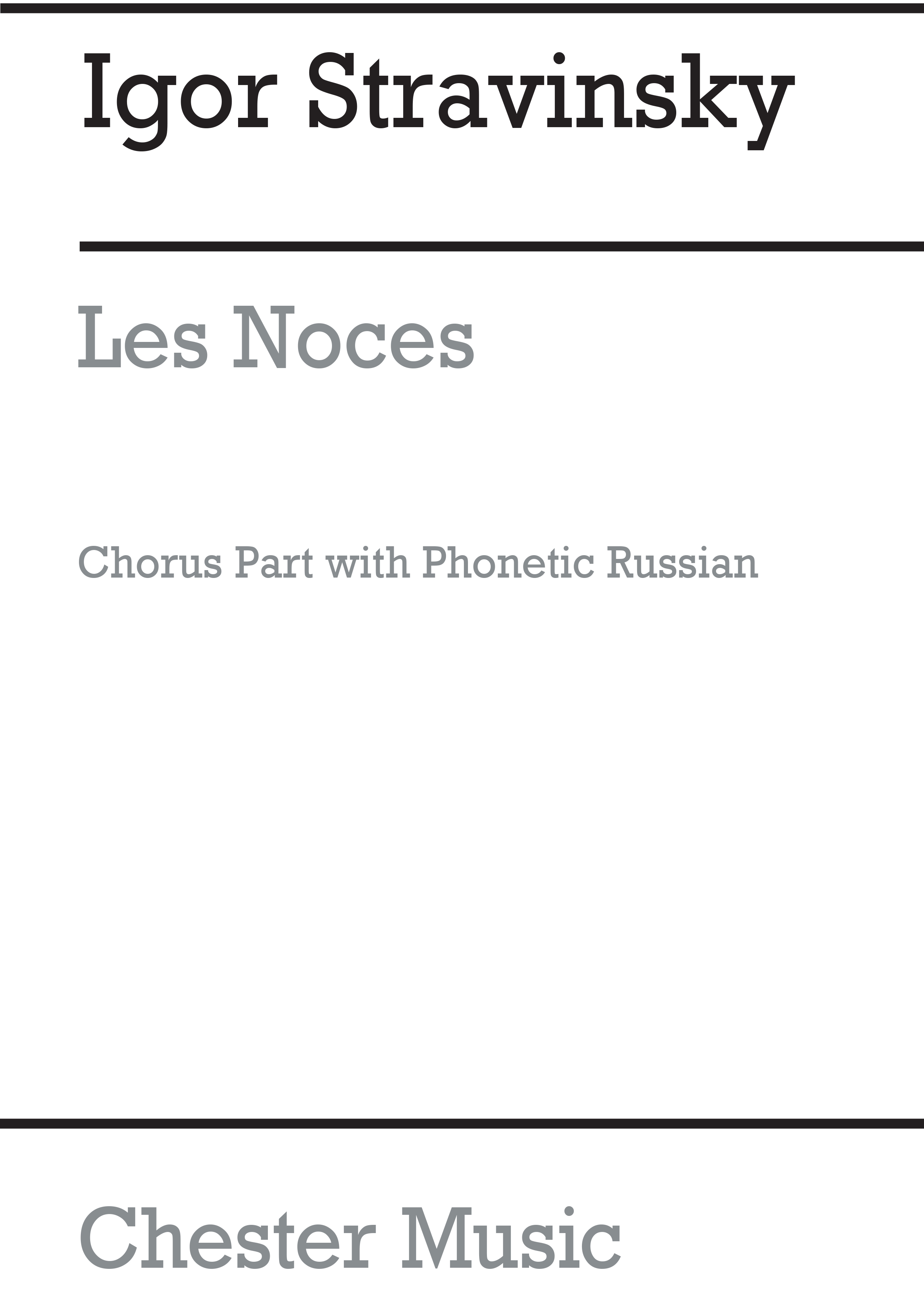 Igor Stravinsky: Les Noces (Chorus Part): SATB: Vocal Score