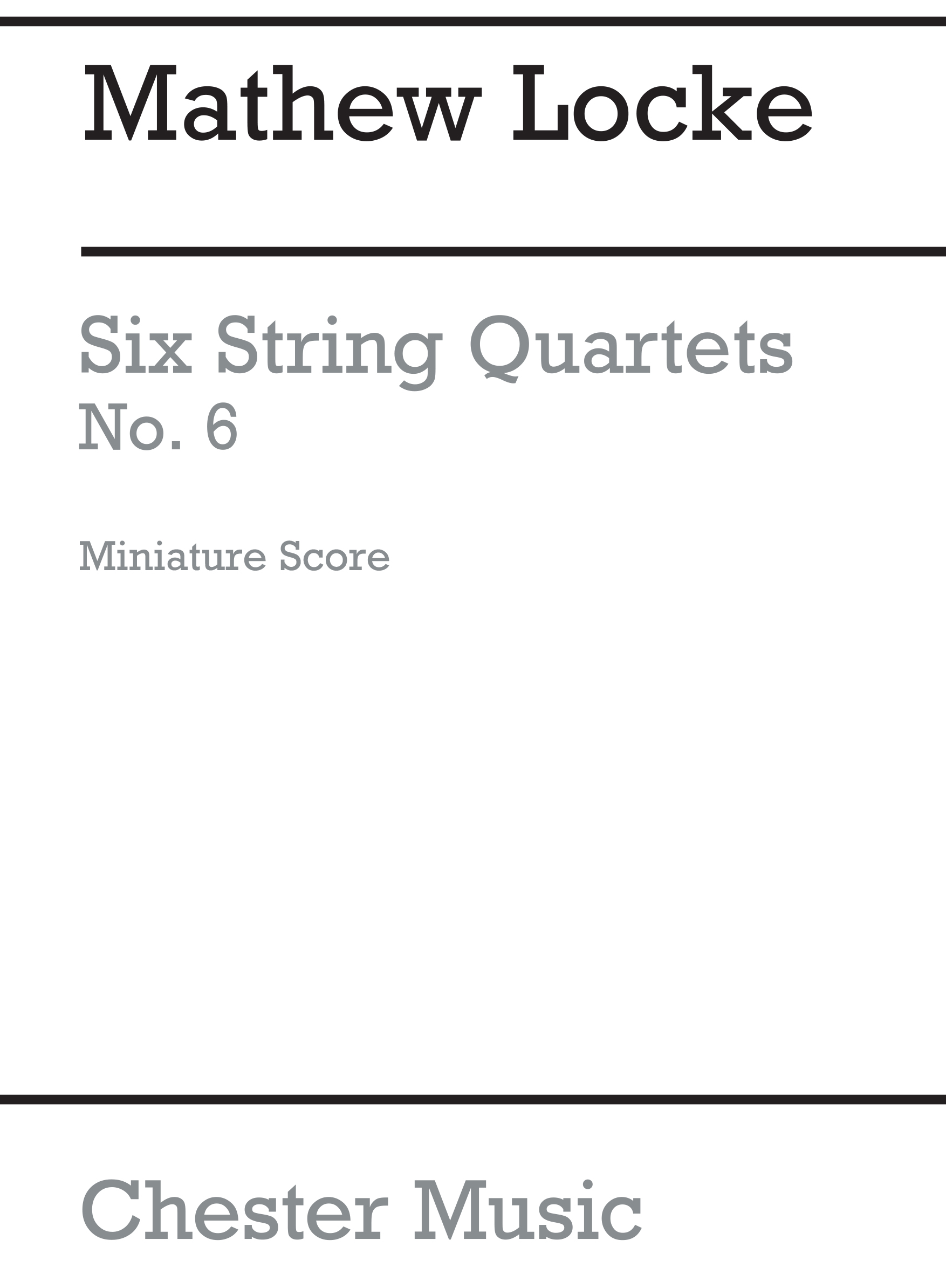 Matthew Locke: String Quartet No.6: String Quartet: Miniature Score