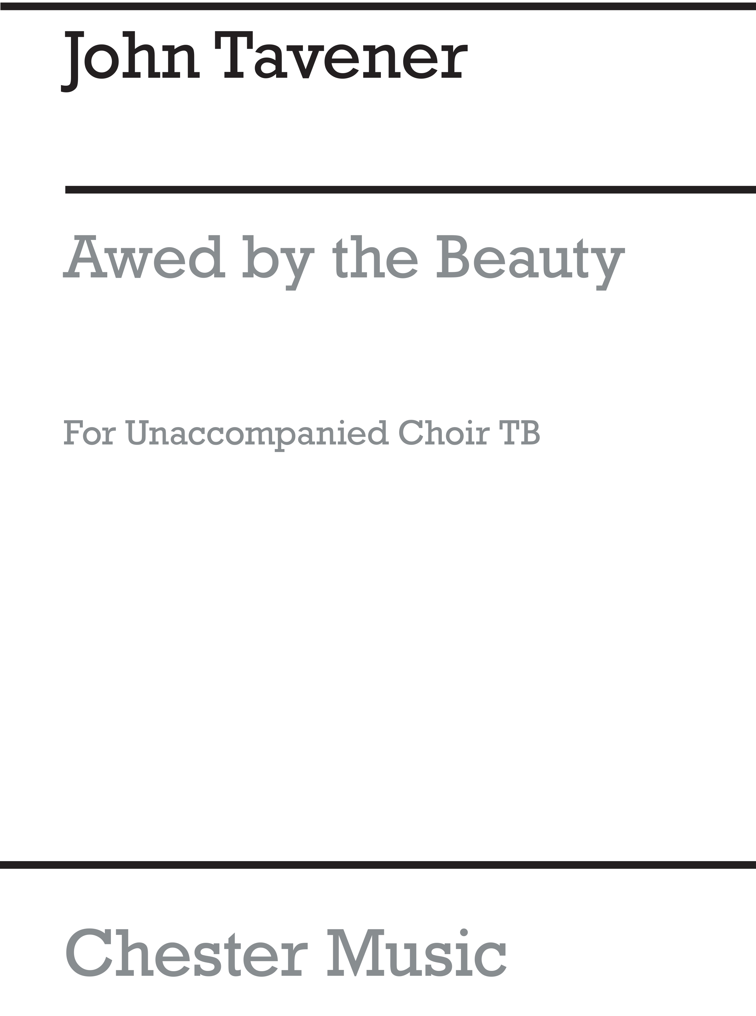John Tavener: Awed By The Beauty: Men's Voices: Vocal Score