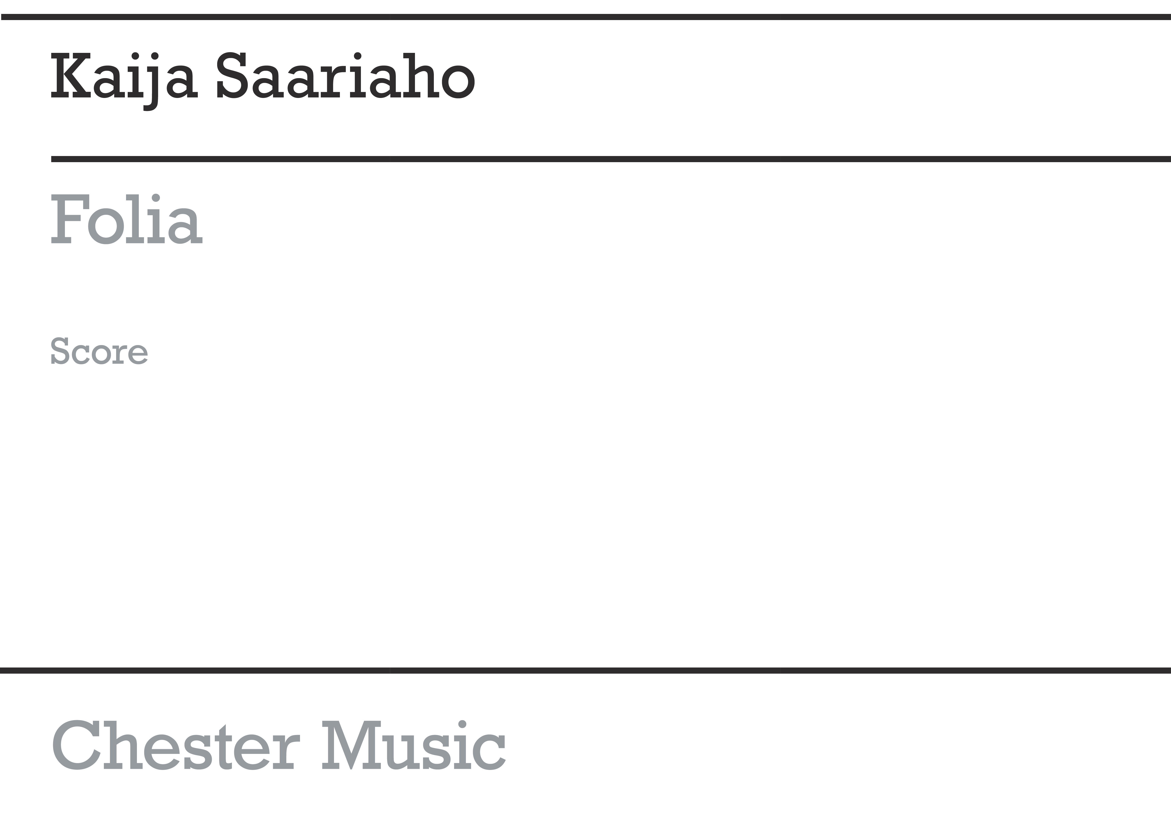Kaija Saariaho: Folia (Performing Score): Double Bass: Score