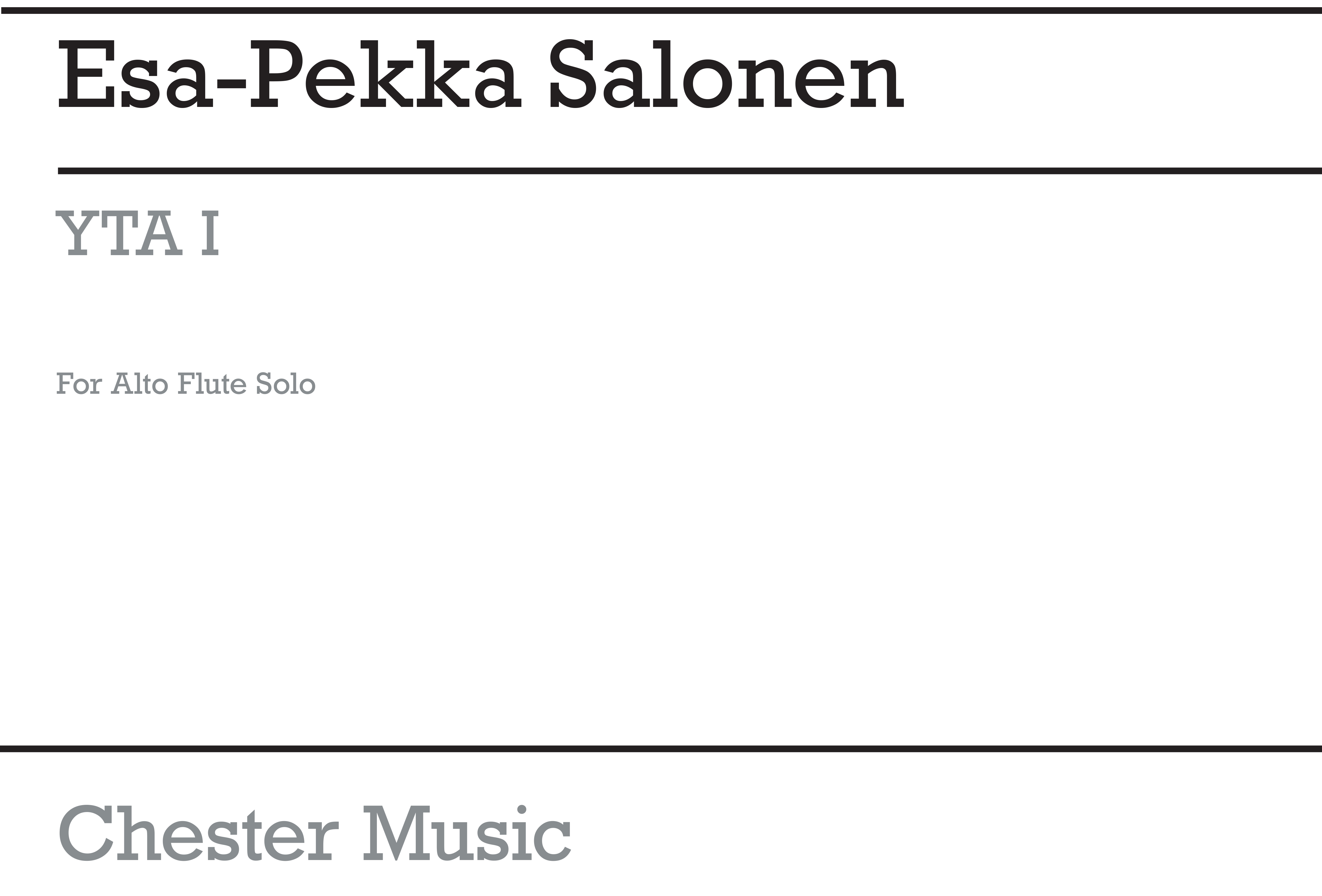 Esa-Pekka Salonen: YTA 1 For Alto Flute: Flute: Score
