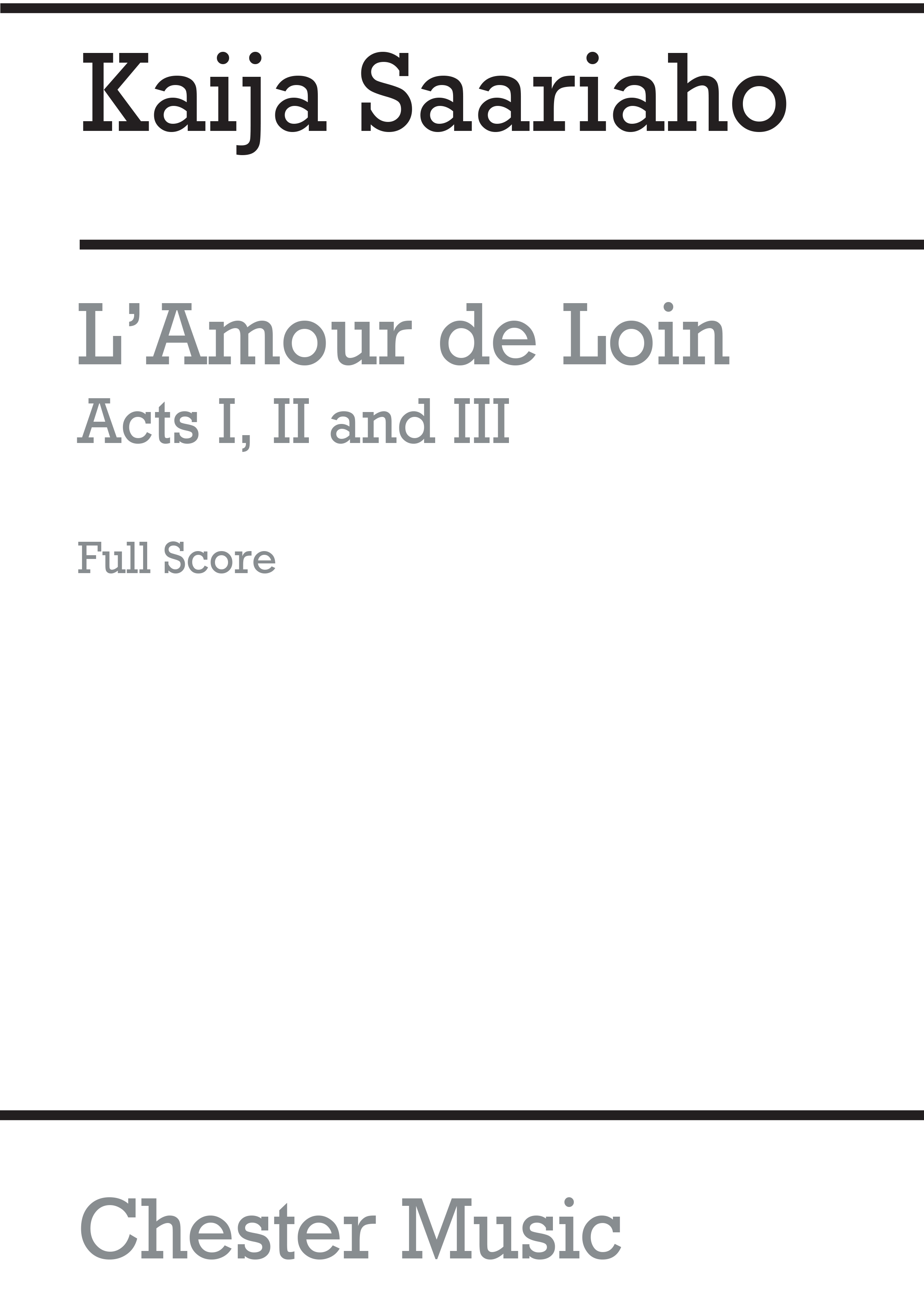 Kaija Saariaho: L'Amour: Opera: Score