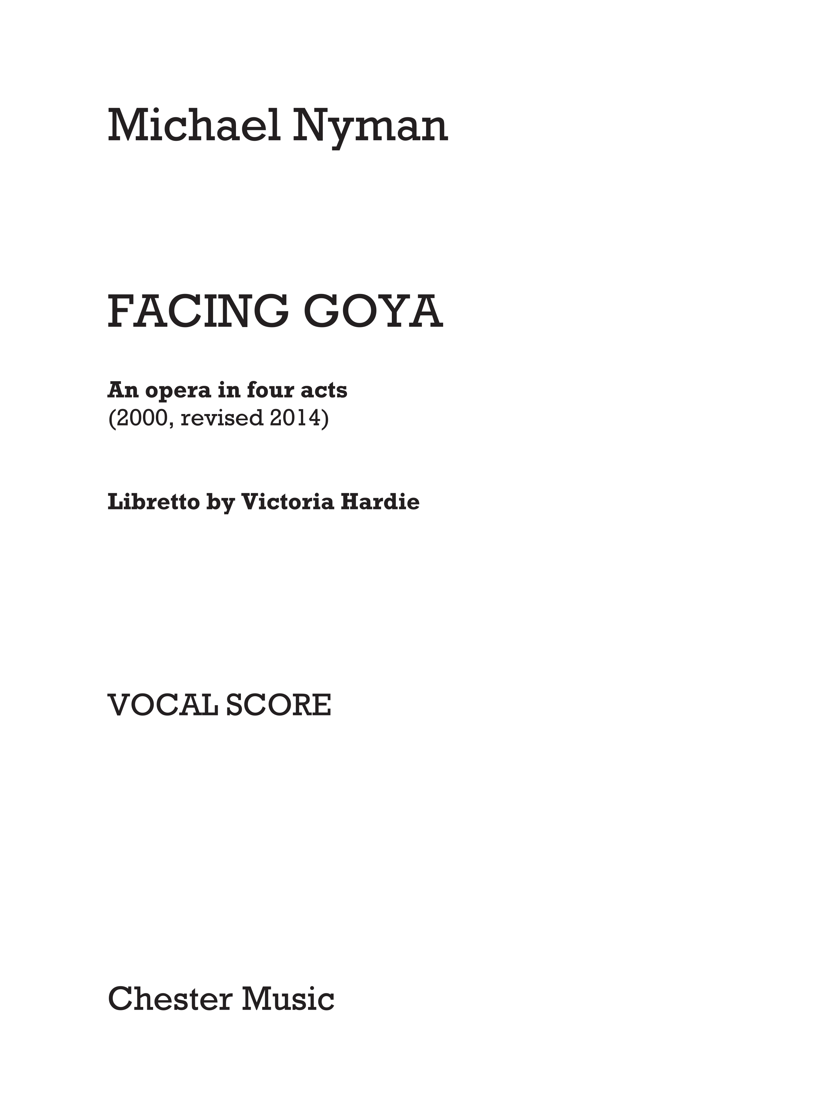Michael Nyman: Facing Goya: Vocal: Vocal Score