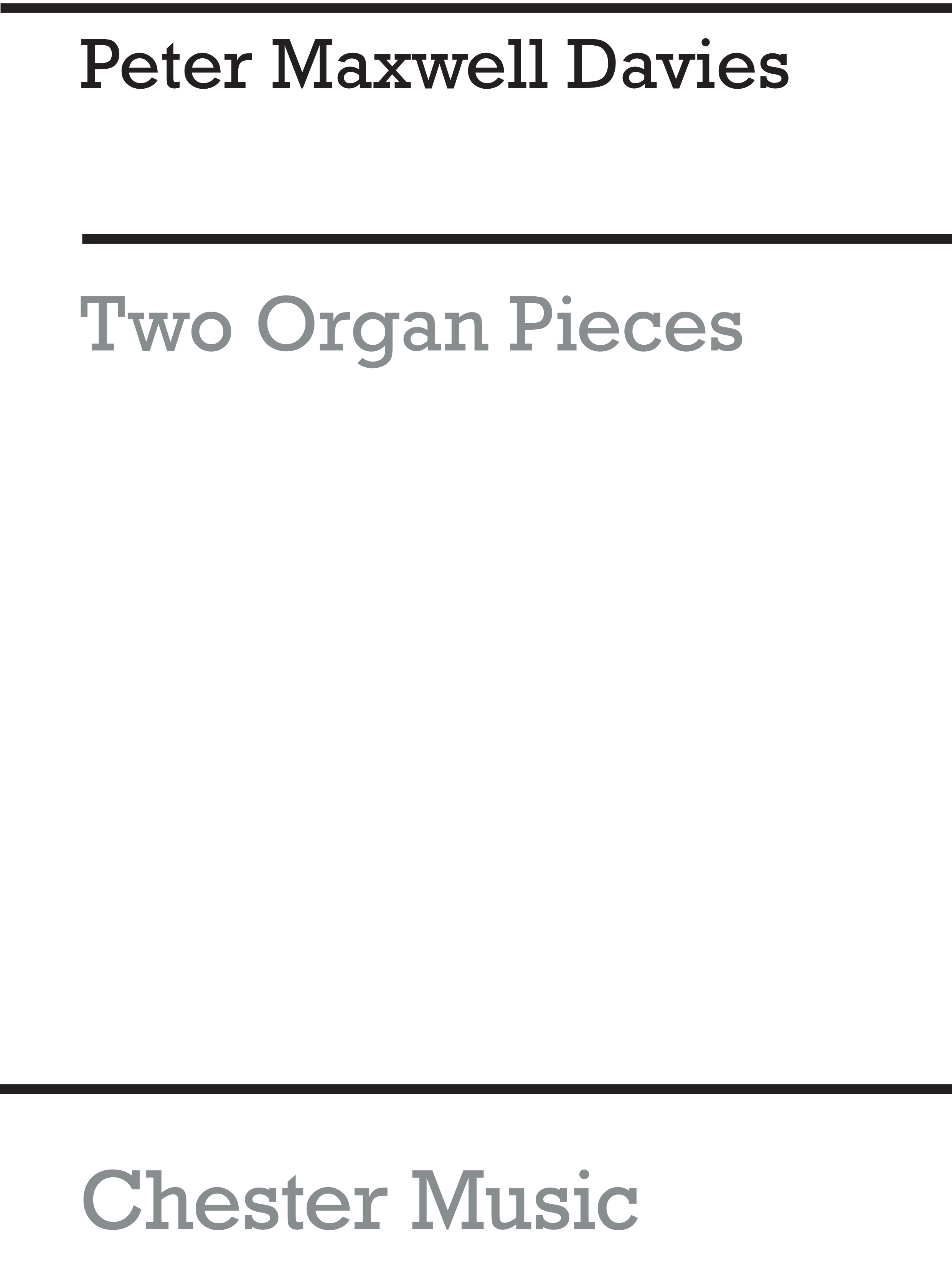 Peter Maxwell Davies: Two Organ Pieces: Organ: Instrumental Album