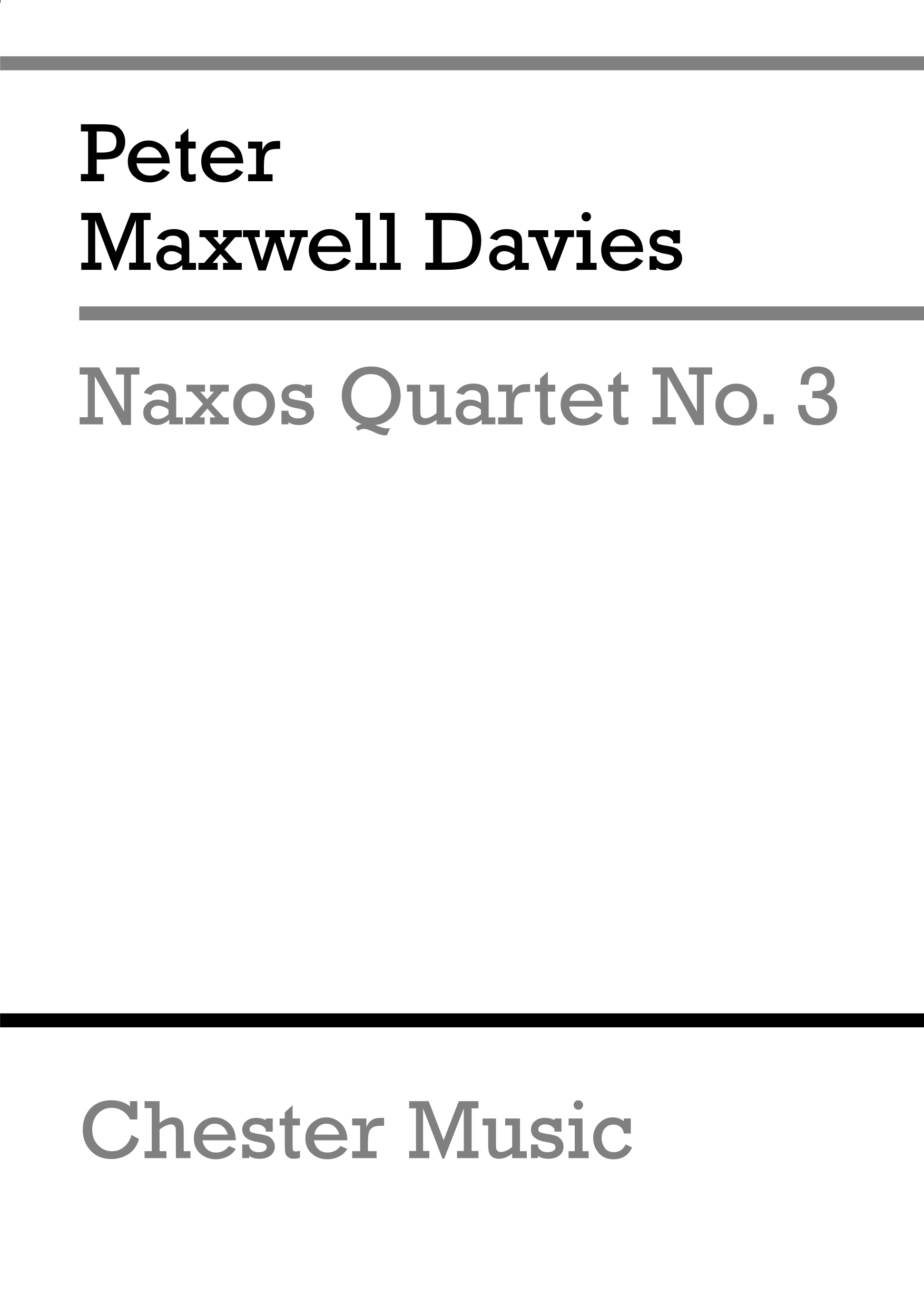 Peter Maxwell Davies: Naxos Quartet No.3: String Quartet: Study Score