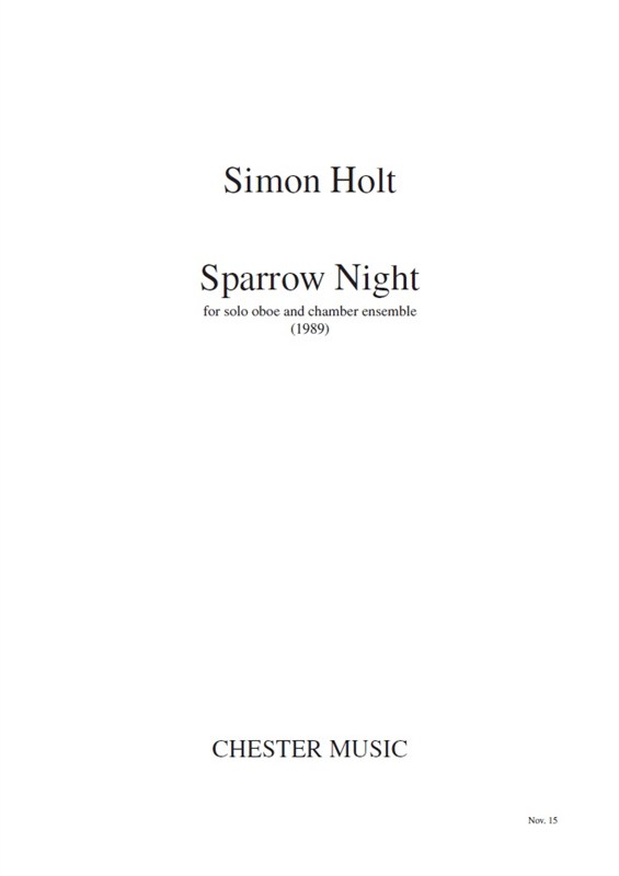 Simon Holt: Sparrow Night Score: Oboe: Study Score