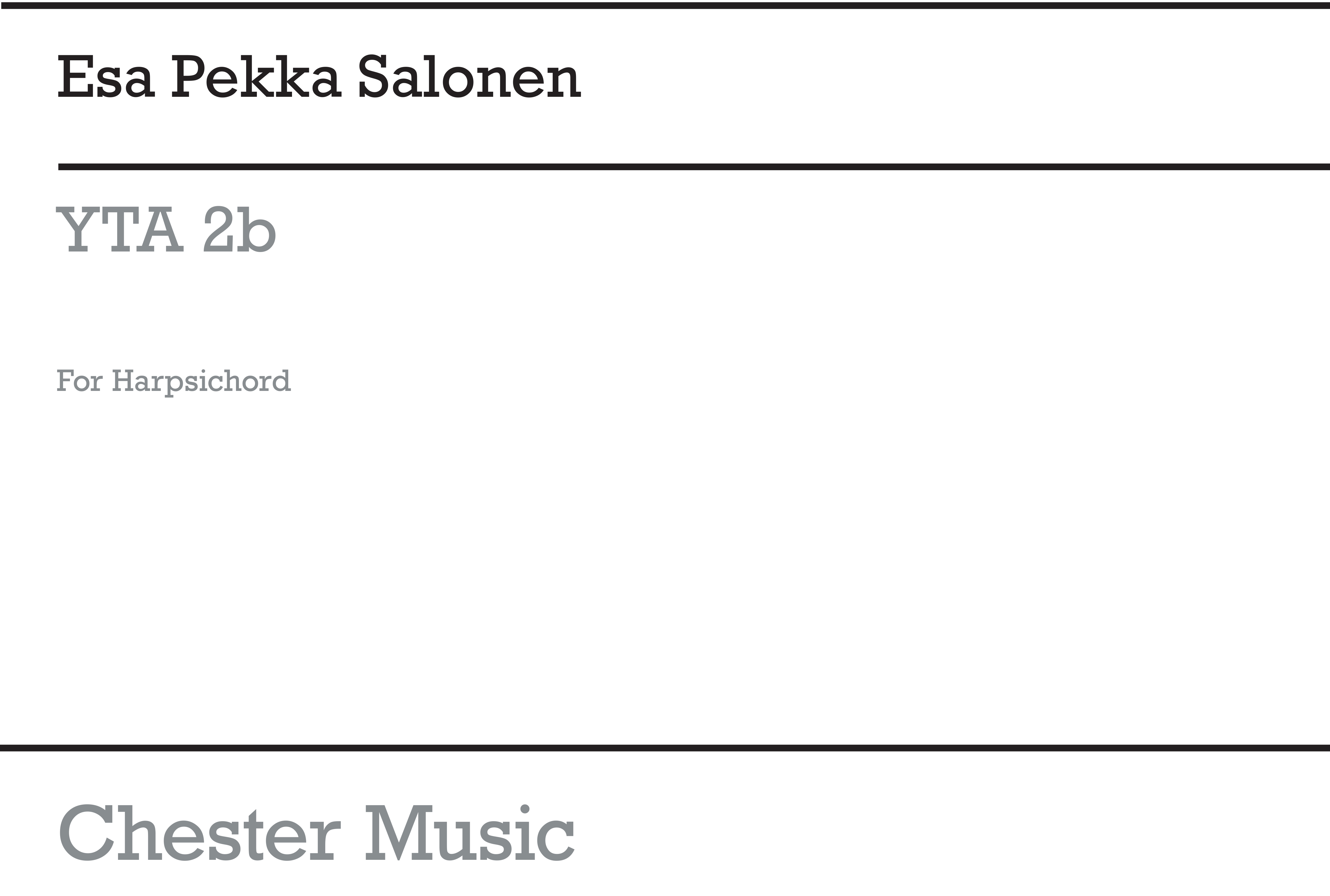 Esa-Pekka Salonen: YTA 2b For Harpsichord: Harpsichord: Instrumental Work