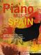 Piano Music Of Spain: Piano: Instrumental Album