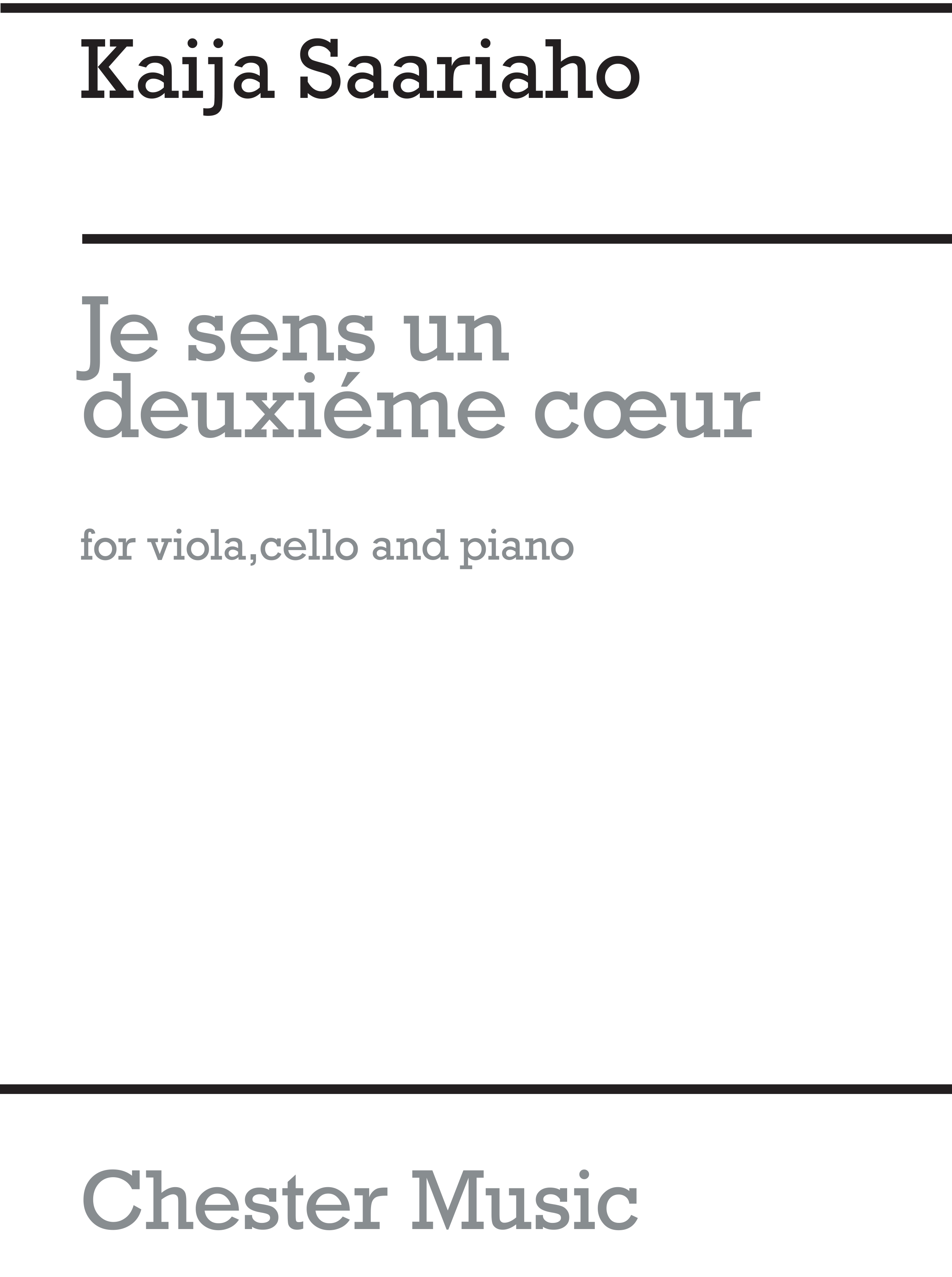 Kaija Saariaho: Je Sens Un Deuxième Coeur: Piano Trio: Score and Parts
