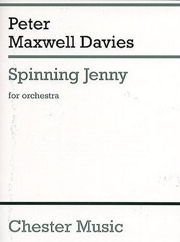 Peter Maxwell Davies: Spinning Jenny (Miniature Score): Orchestra: Miniature