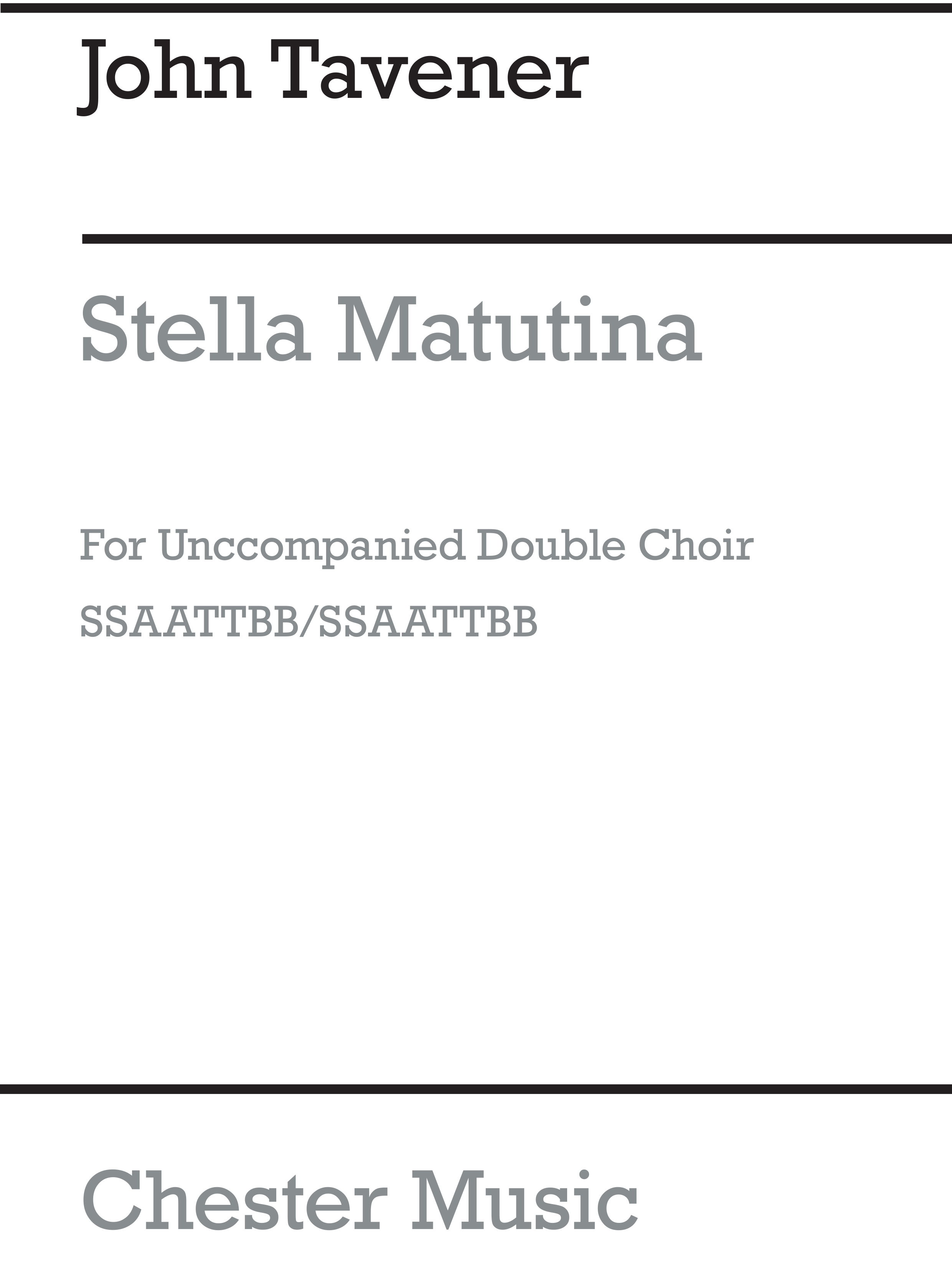 John Tavener: Stella Matutina: SATB: Vocal Score