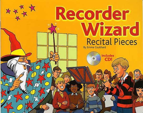 Emma Coulthard: Recorder Wizard Recital Pieces: Pupil's Book: Descant Recorder: