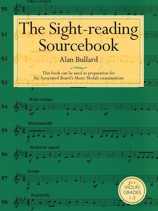 Alan Bullard: The Sight-Reading Sourcebook for Violin Grades 1-3: Violin: