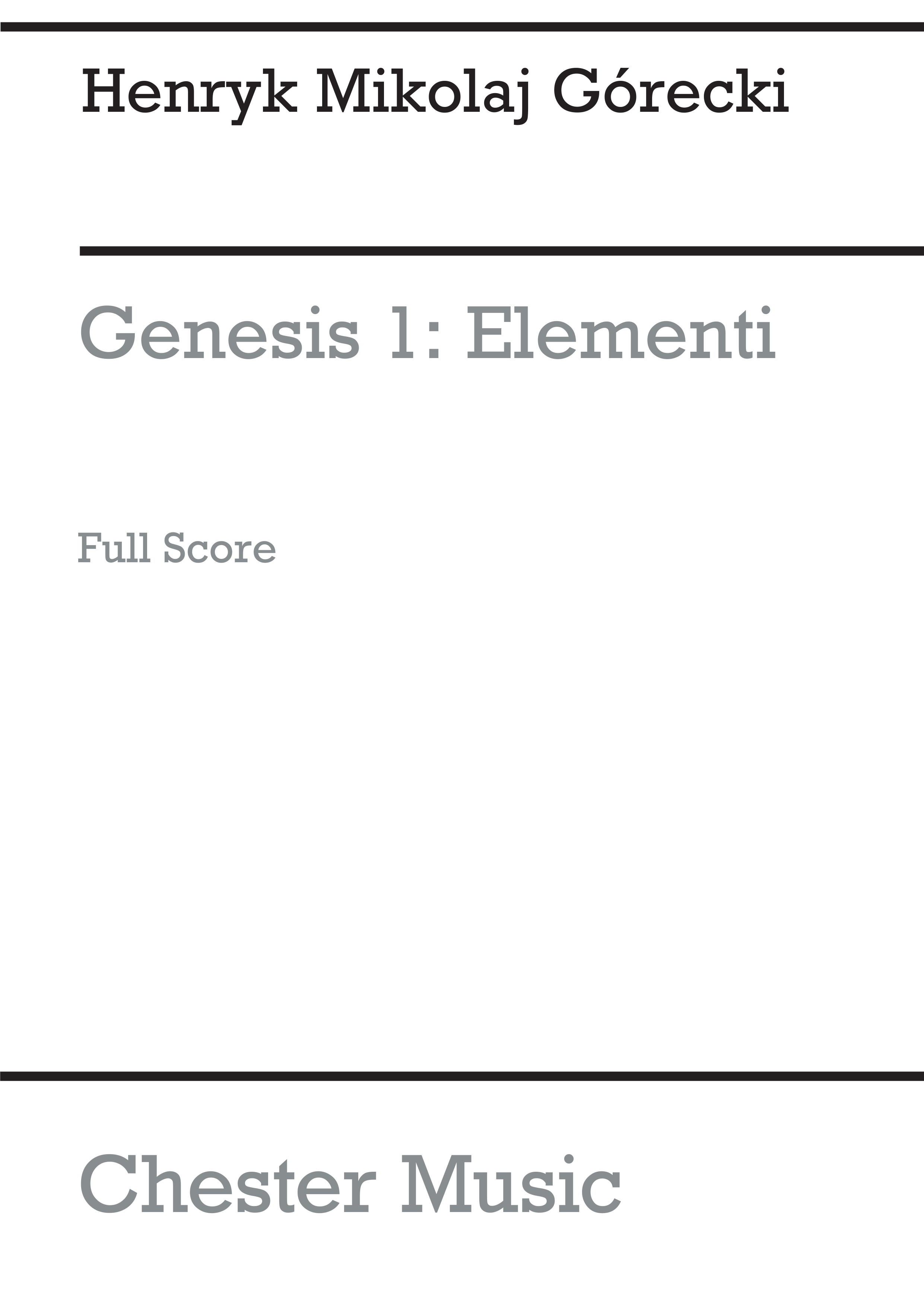 Henryk Mikolaj Grecki: Genesis 1 - Elementi Op.19 No.1 (Full Score): String