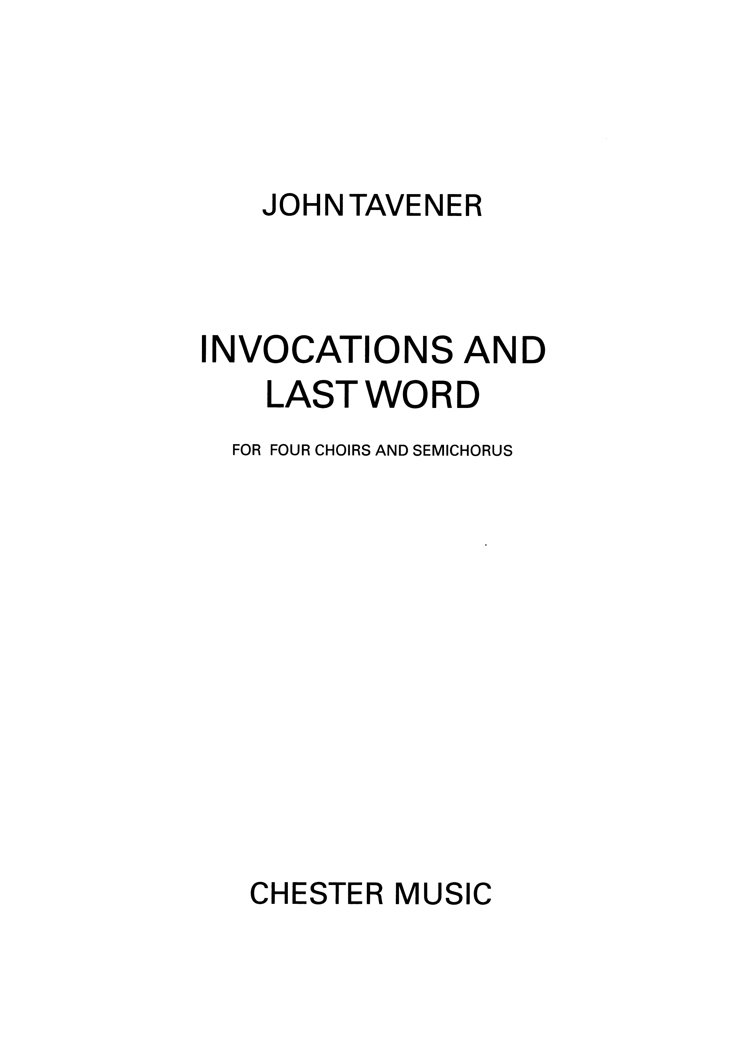 John Tavener: Invocations And Last Word: SATB: Vocal Score