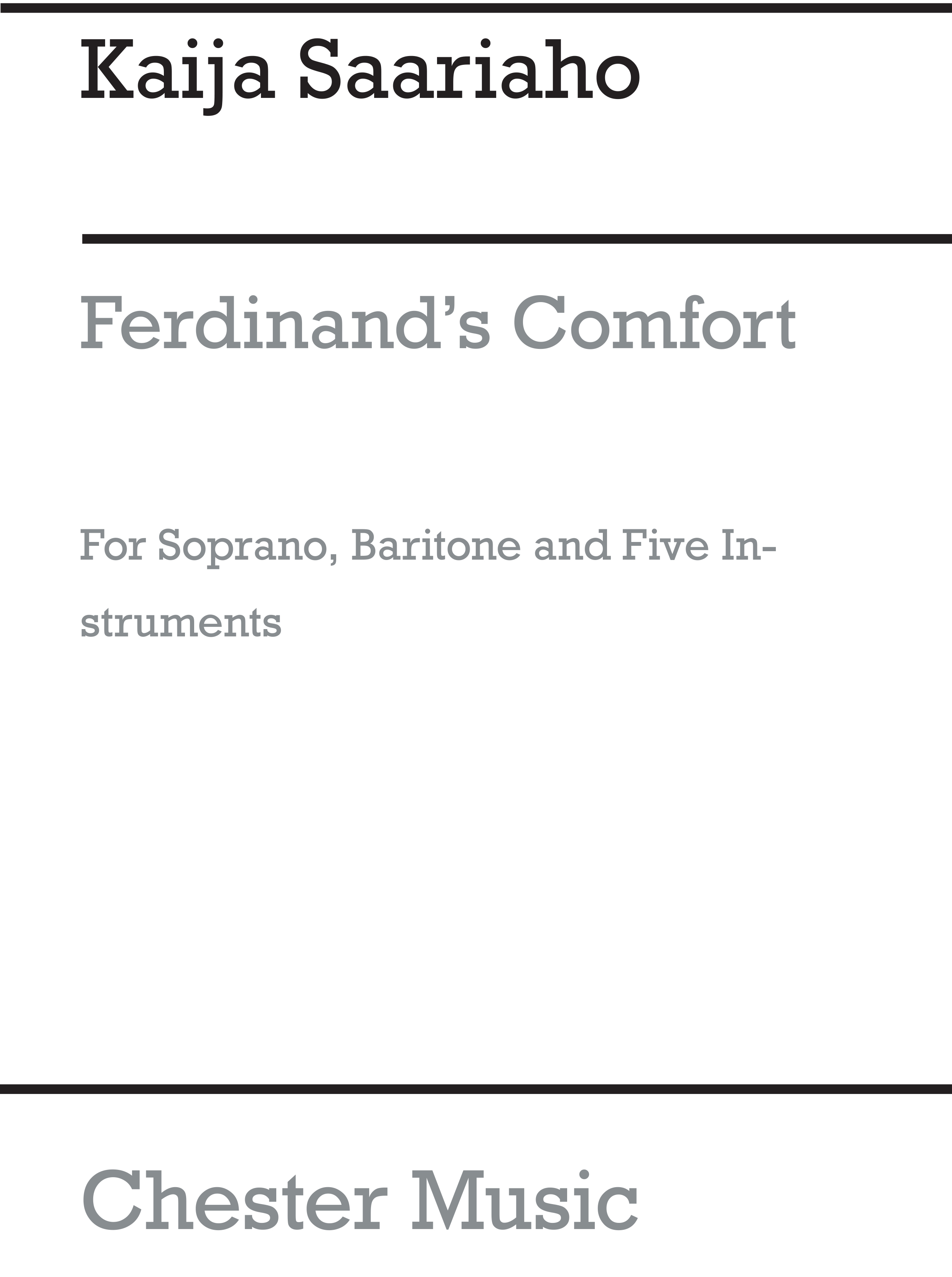 Kaija Saariaho: Ferdinand's Comfort: Ensemble: Vocal Work