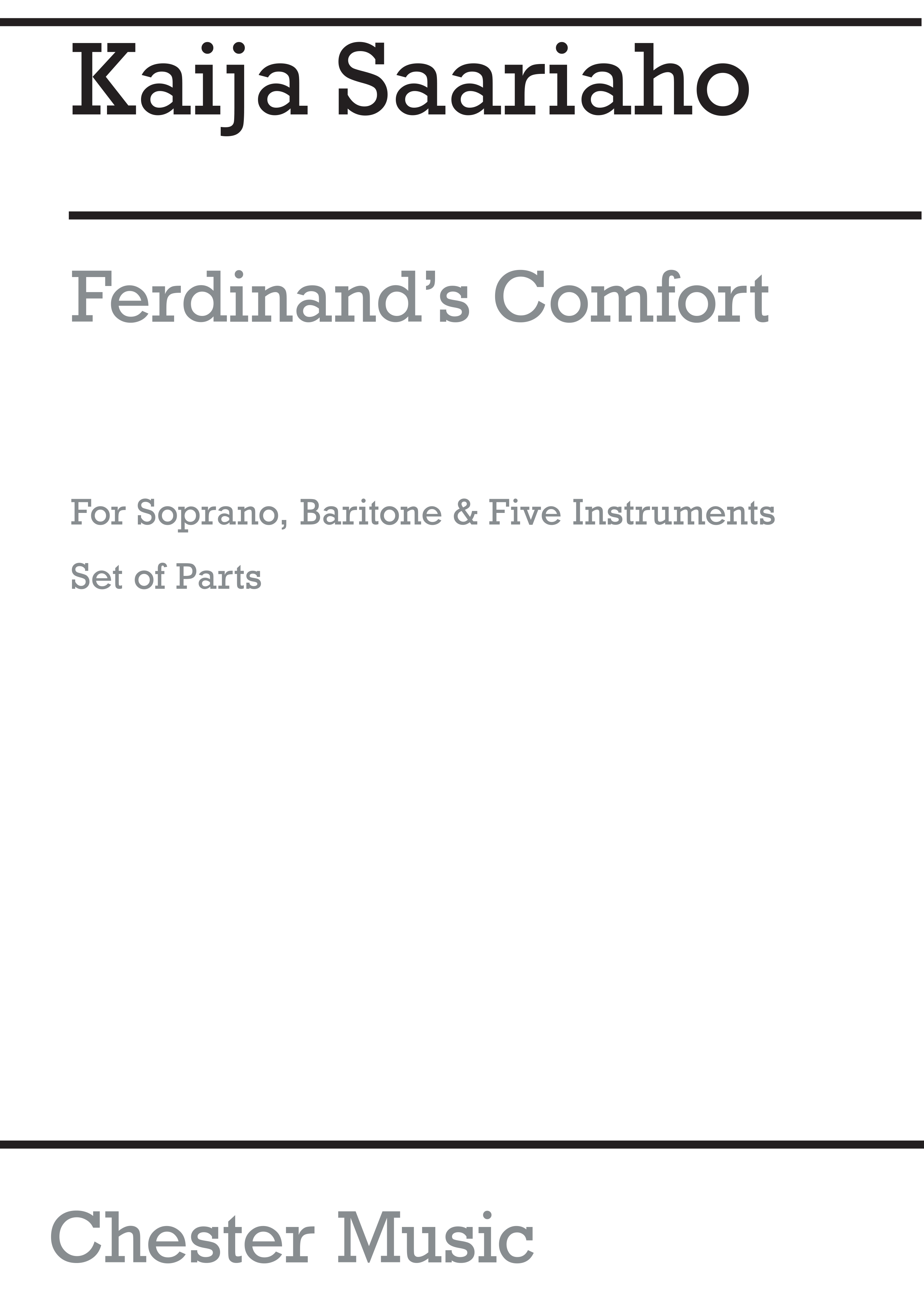 Kaija Saariaho: Ferdinand's Comfort (Parts): Ensemble: Parts