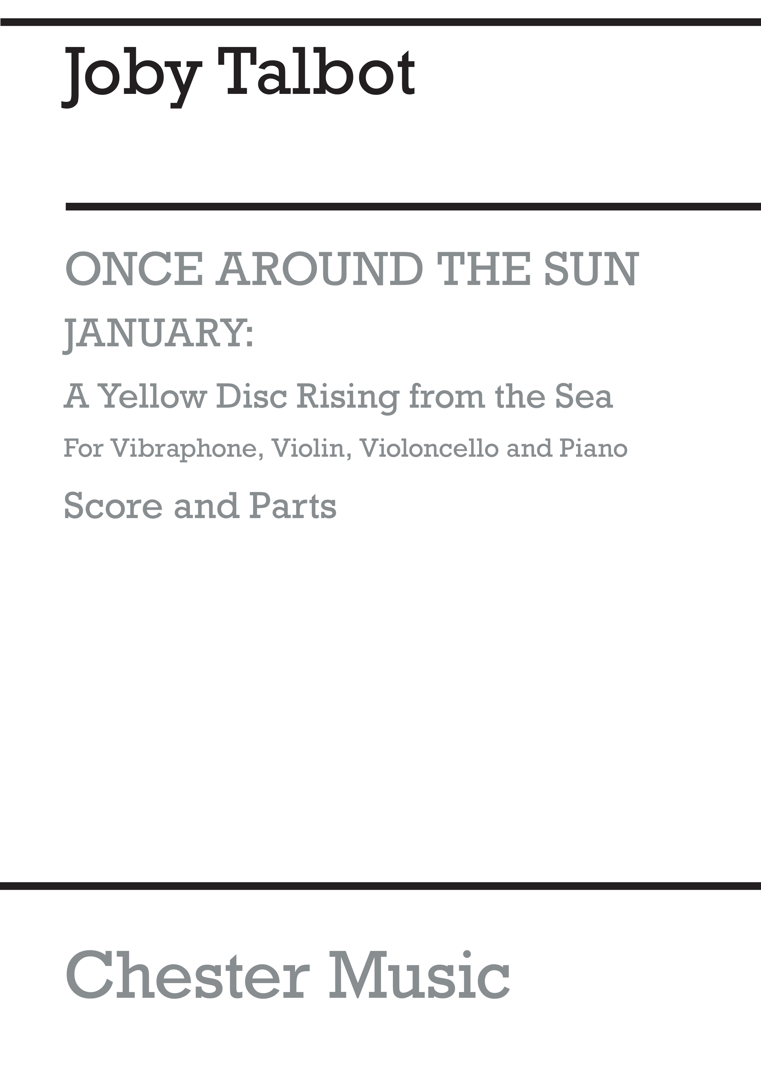 Joby Talbot: January A Yellow Disc Rising From The Sea: Chamber Ensemble: Score