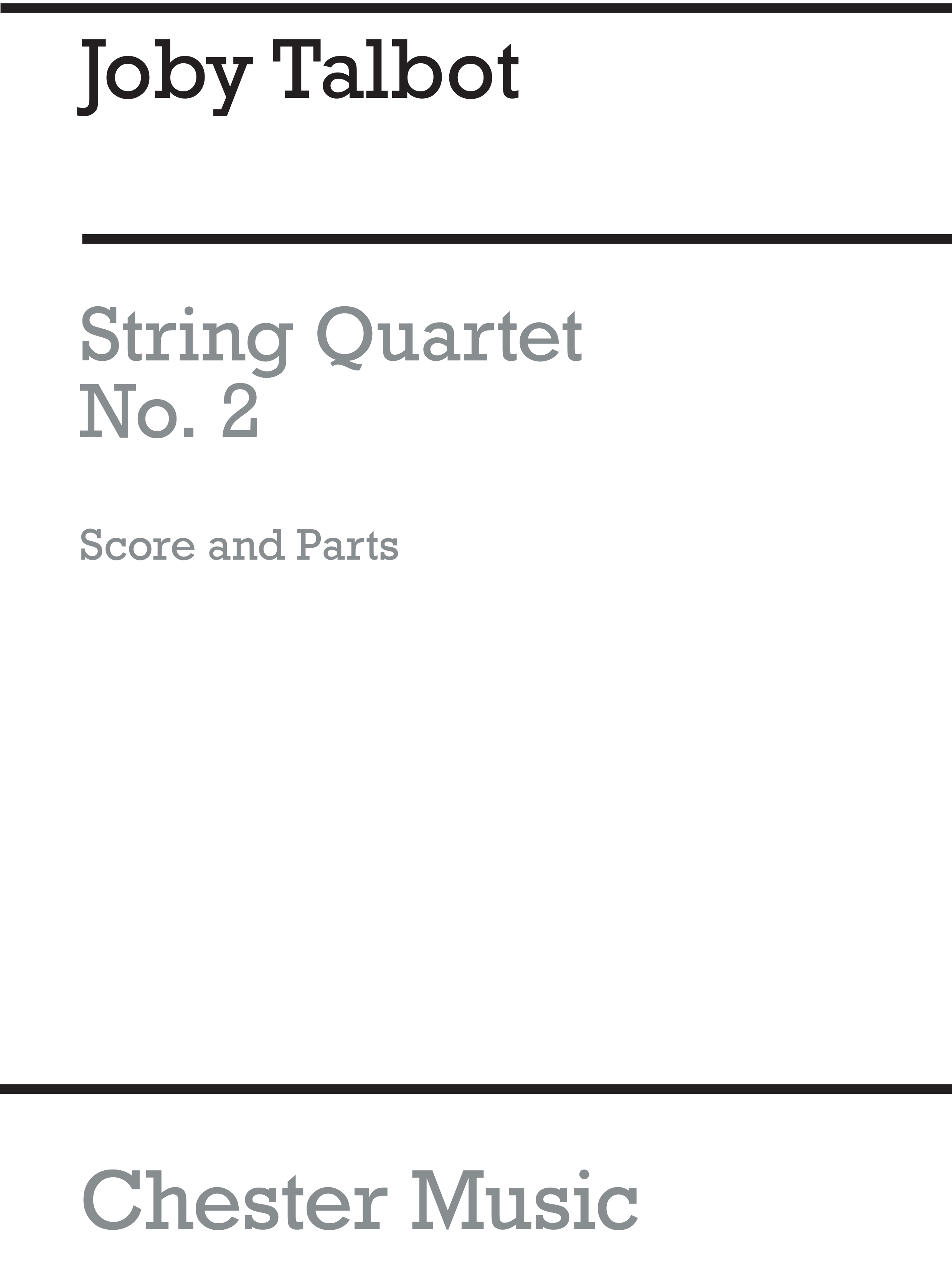 Joby Talbot: String Quartet No. 2: String Quartet: Score and Parts