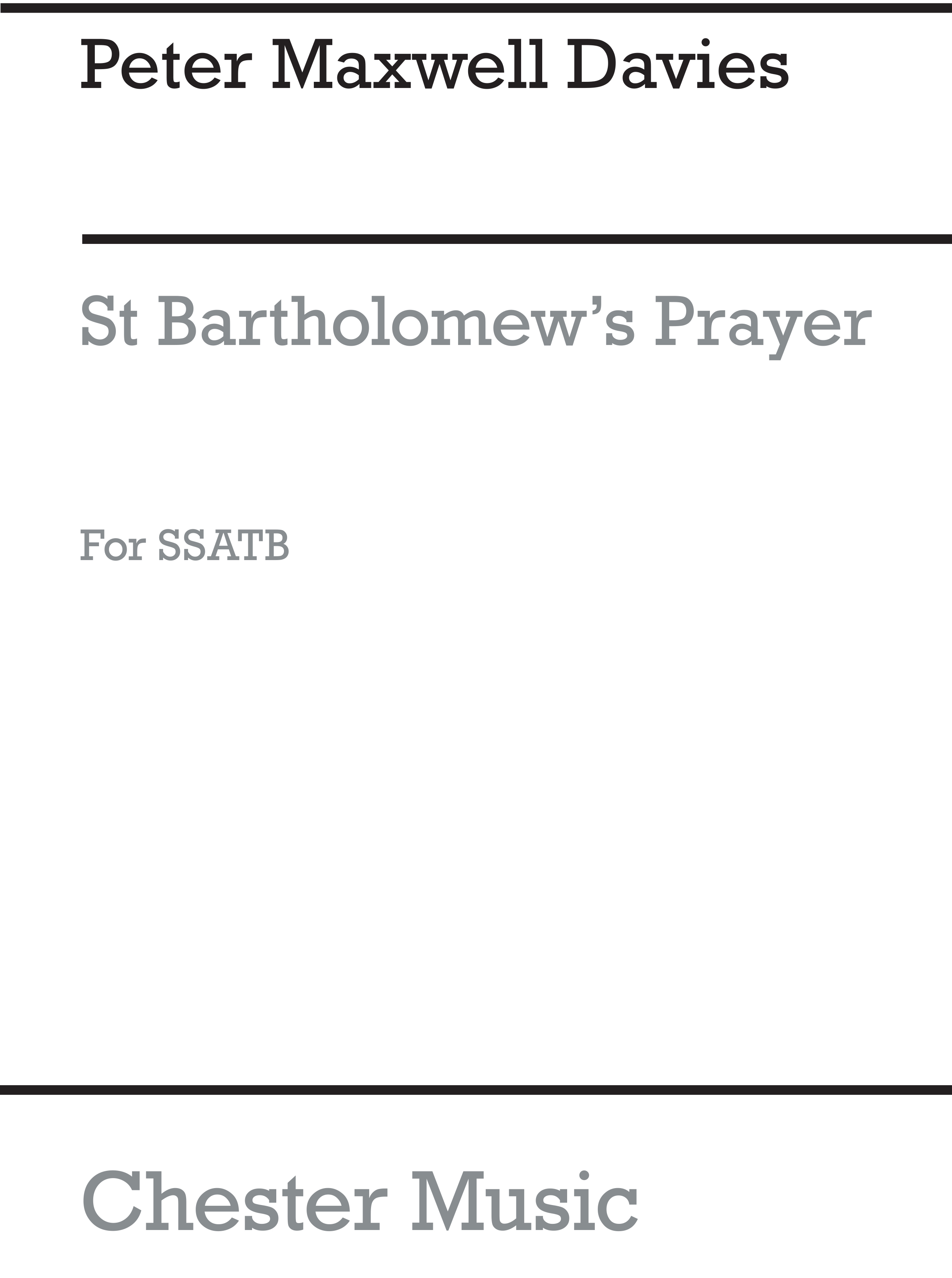 Peter Maxwell Davies: St. Bartholomew's Prayer: SATB: Vocal Score