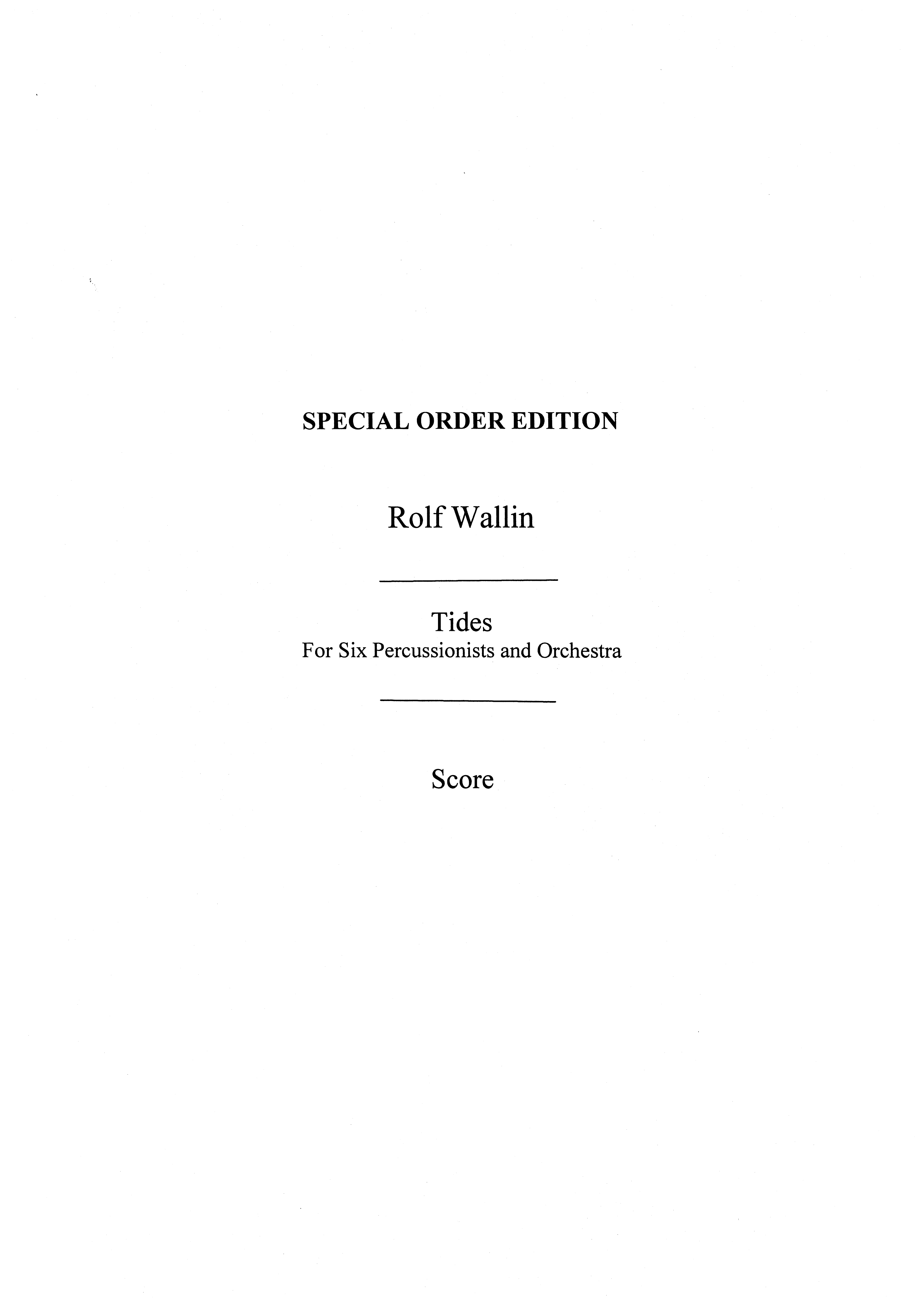 Rolf Wallin: Tides: Percussion: Score