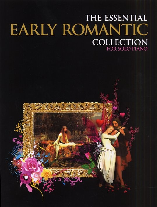 The Essential Early Romantic Collection: Piano: Instrumental Album