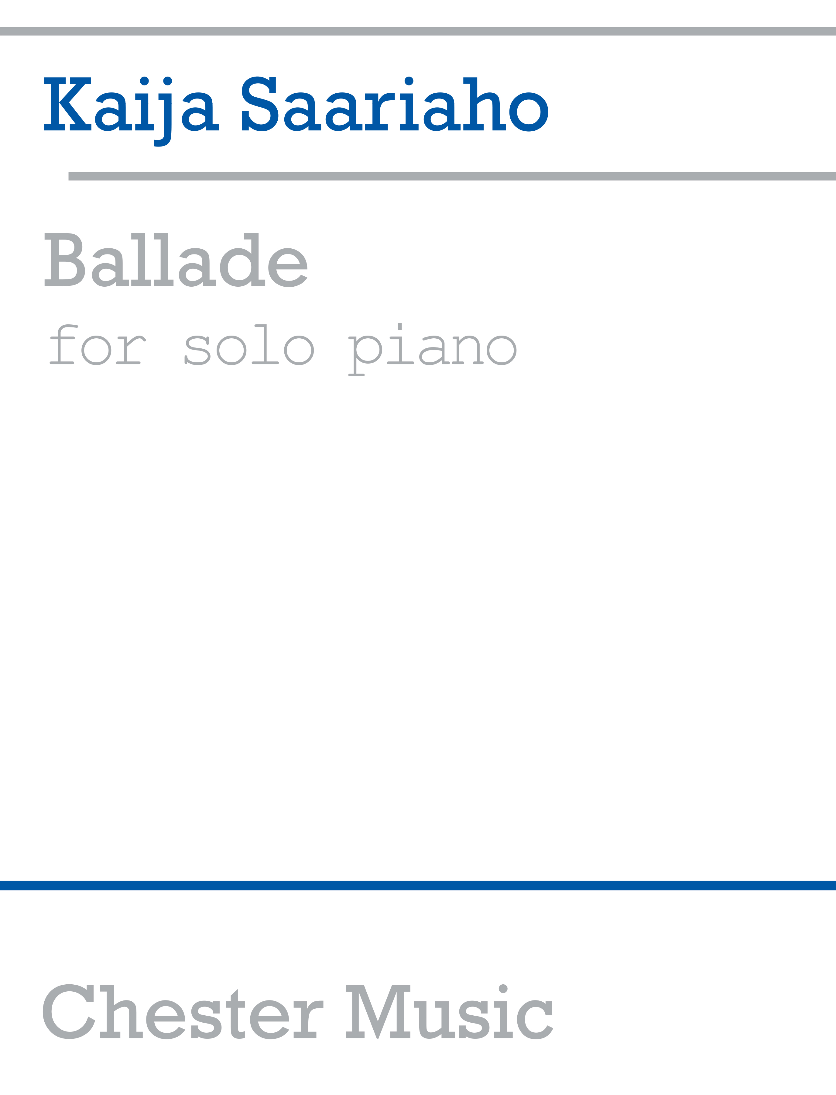 Kaija Saariaho: Ballade For Solo Piano: Piano: Instrumental Work