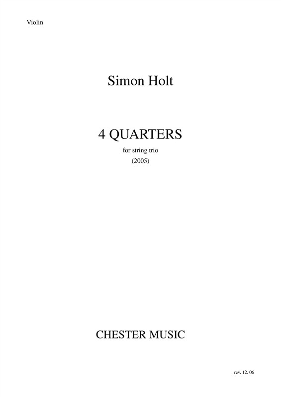 Simon Holt: 4 Quarters: String Trio: Score