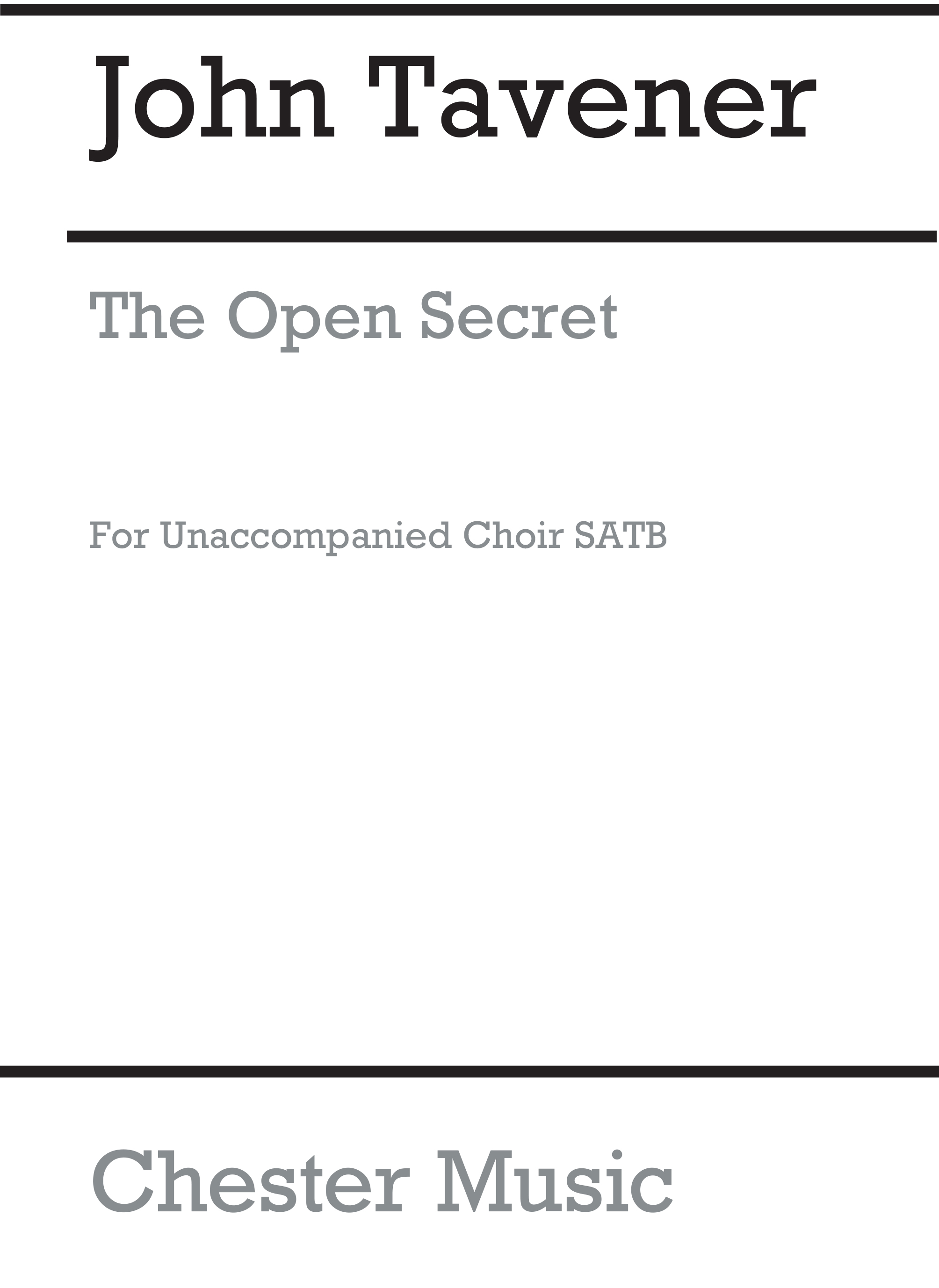 John Tavener: The Open Secret: SATB: Vocal Score