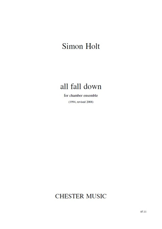 Simon Holt: All Fall Down: Ensemble: Study Score