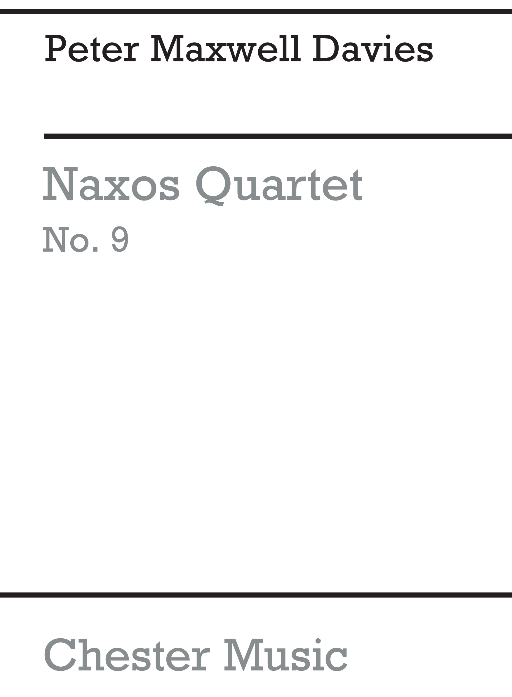 Peter Maxwell Davies: Naxos Quartet No.9 (Miniature Score): String Quartet: