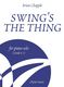 Brian Chapple: Swing's The Thing for Piano Solo (Grade 6-7): Piano: Instrumental
