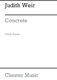 Judith Weir: Concrete - A Motet About London: SATB: Vocal Score