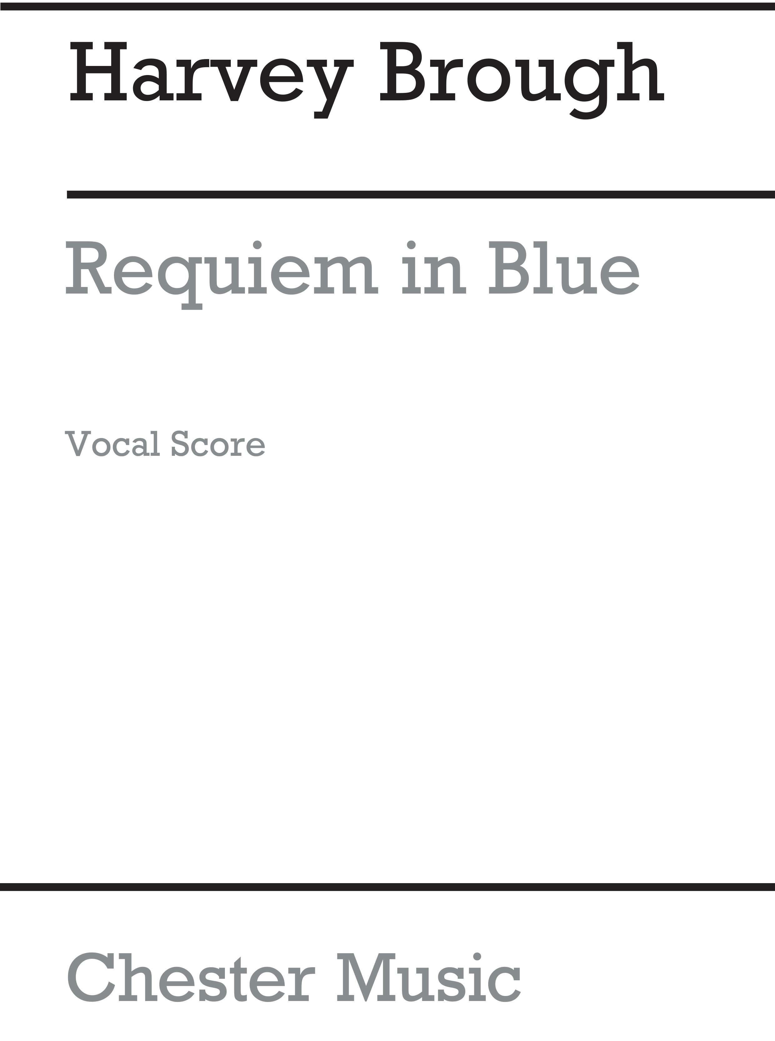 Harvey Brough: Requiem In Blue: SATB: Vocal Score