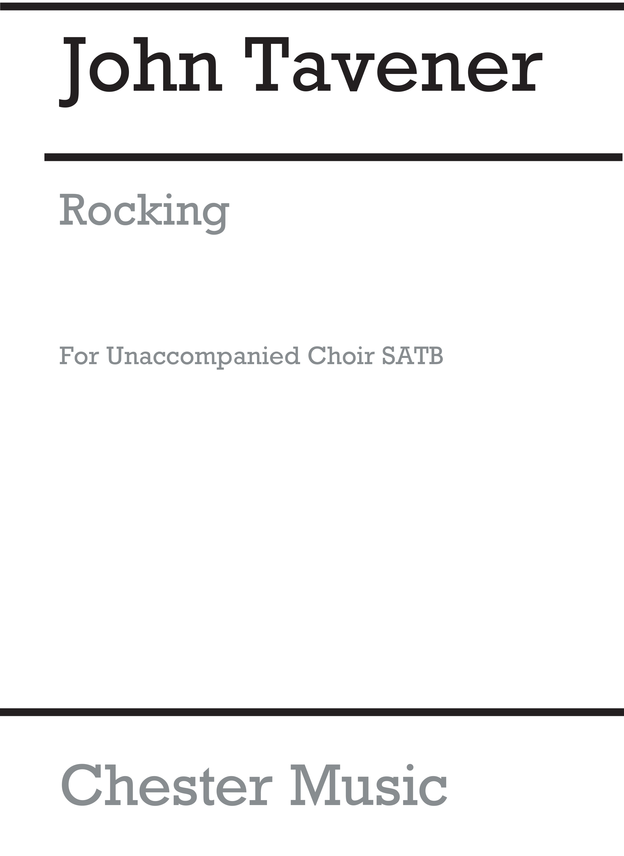 John Tavener: Rocking: SATB: Vocal Score