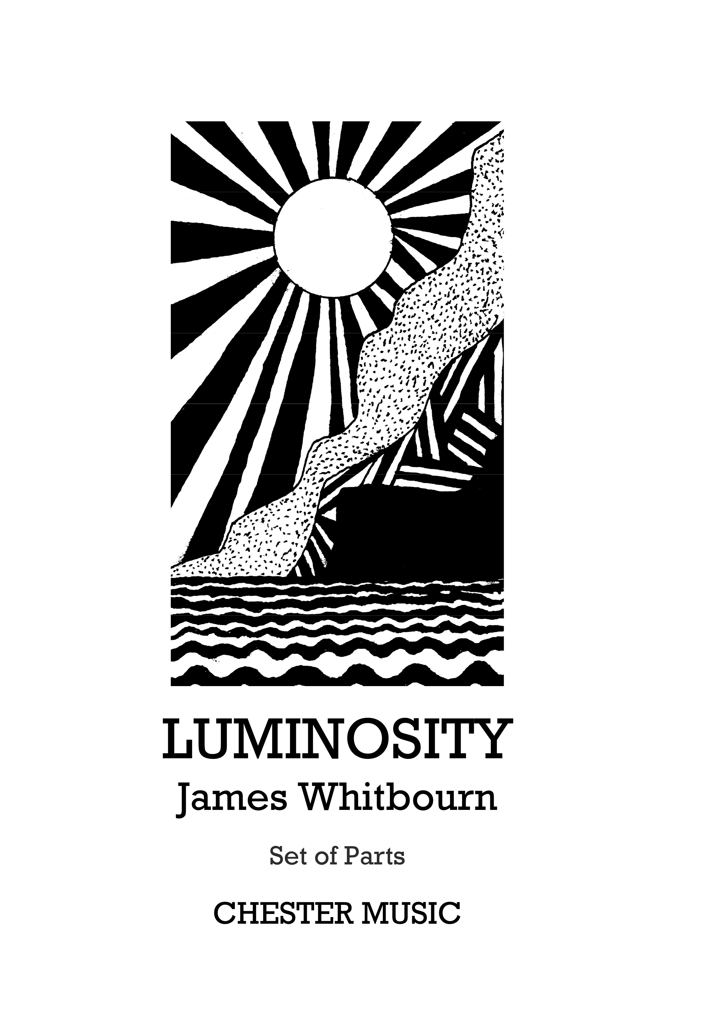 James Whitbourn: Luminosity (Parts): SATB: Parts