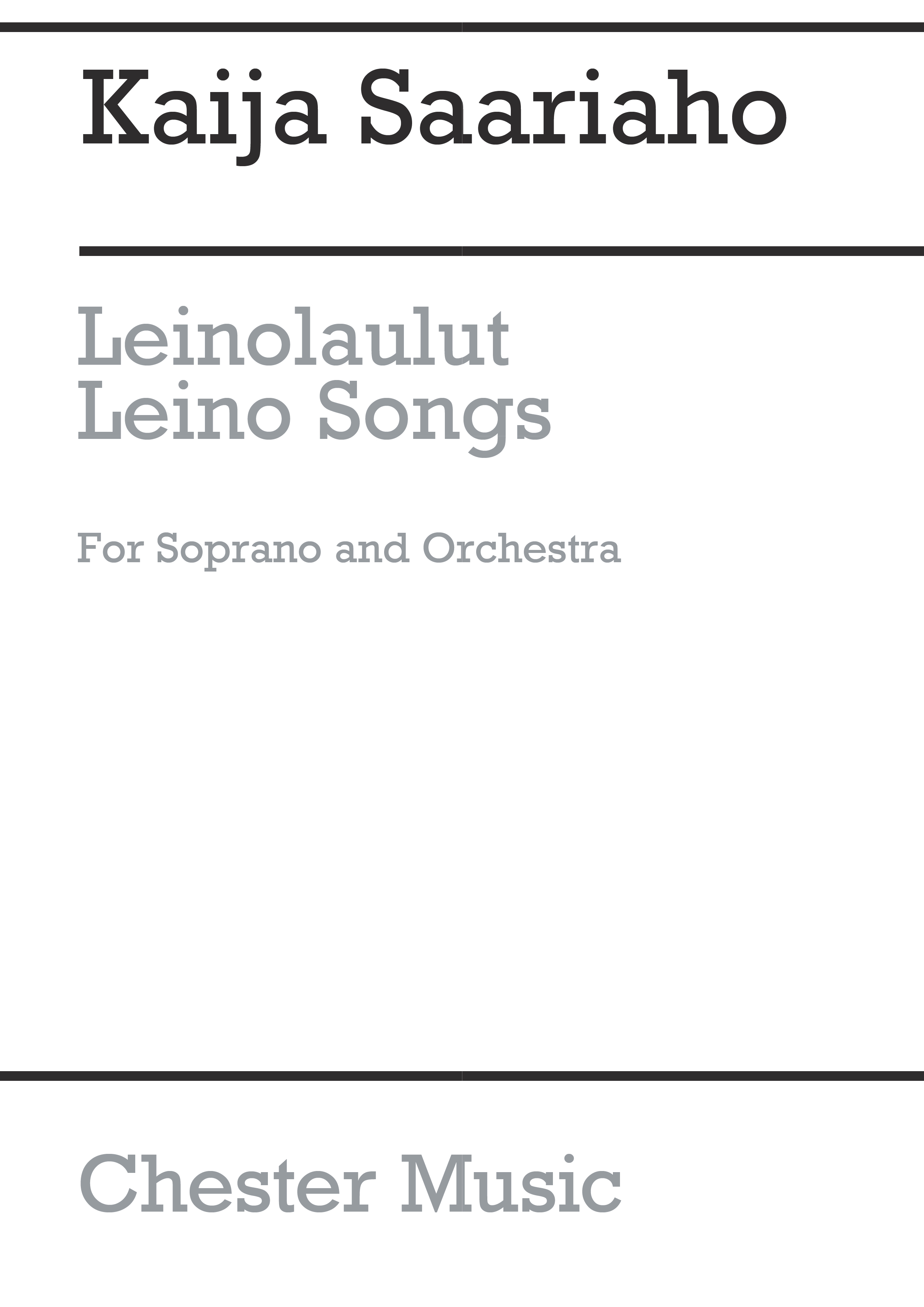 Kaija Saariaho: Leinolaulut (Leino Songs) - Full Score: Soprano: Score