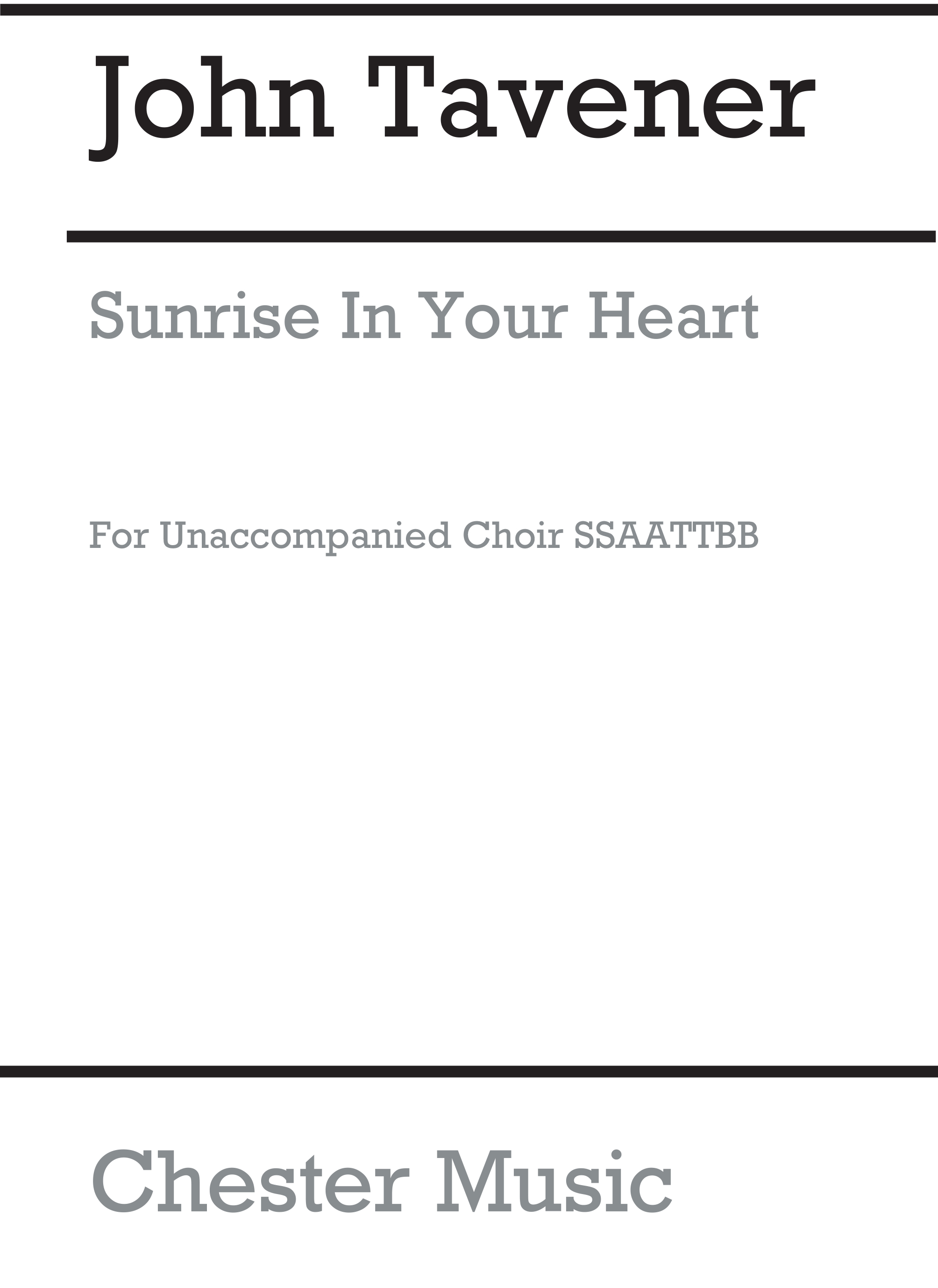John Tavener: Sunrise In Your Heart - A Christmas Carol (SSATB): SATB: Vocal