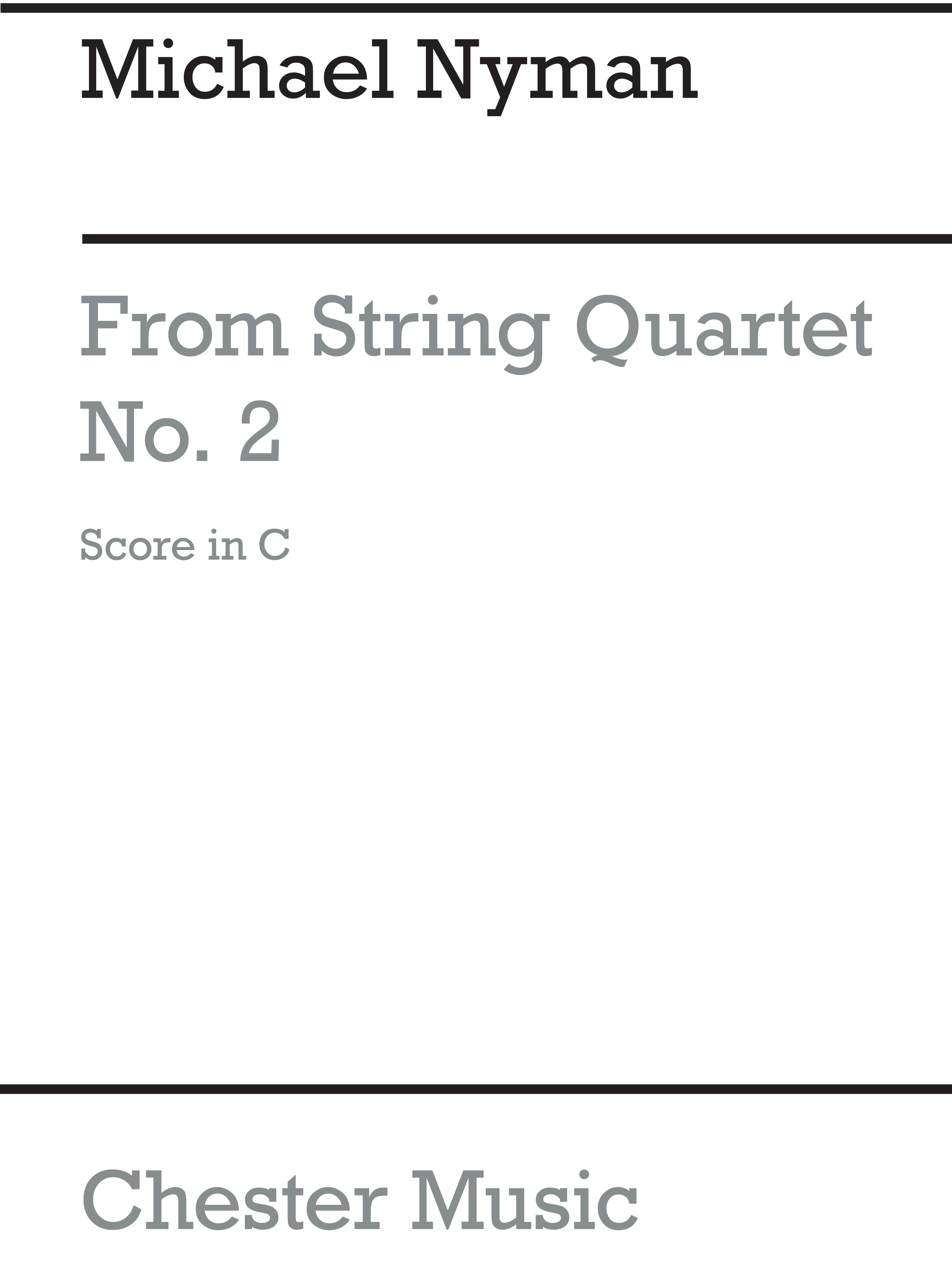 Michael Nyman: String Quartet No. 2: String Quartet: Score