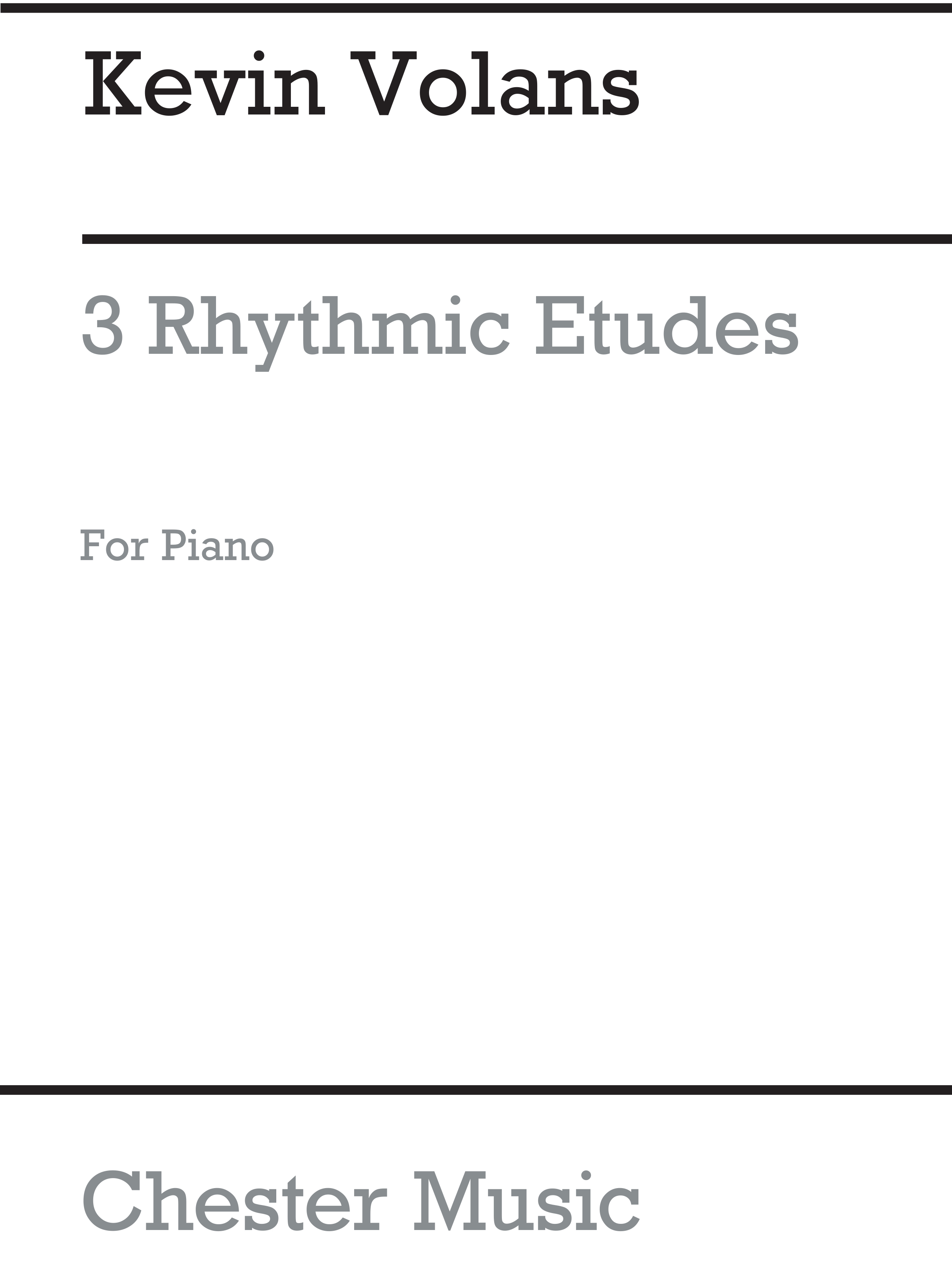 Kevin Volans: 3 Rhythmic Etudes for Piano: Piano: Instrumental Album