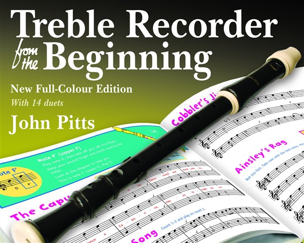 John Pitts: Treble Recorder From The Beginning Pupil's Book: Treble Recorder: