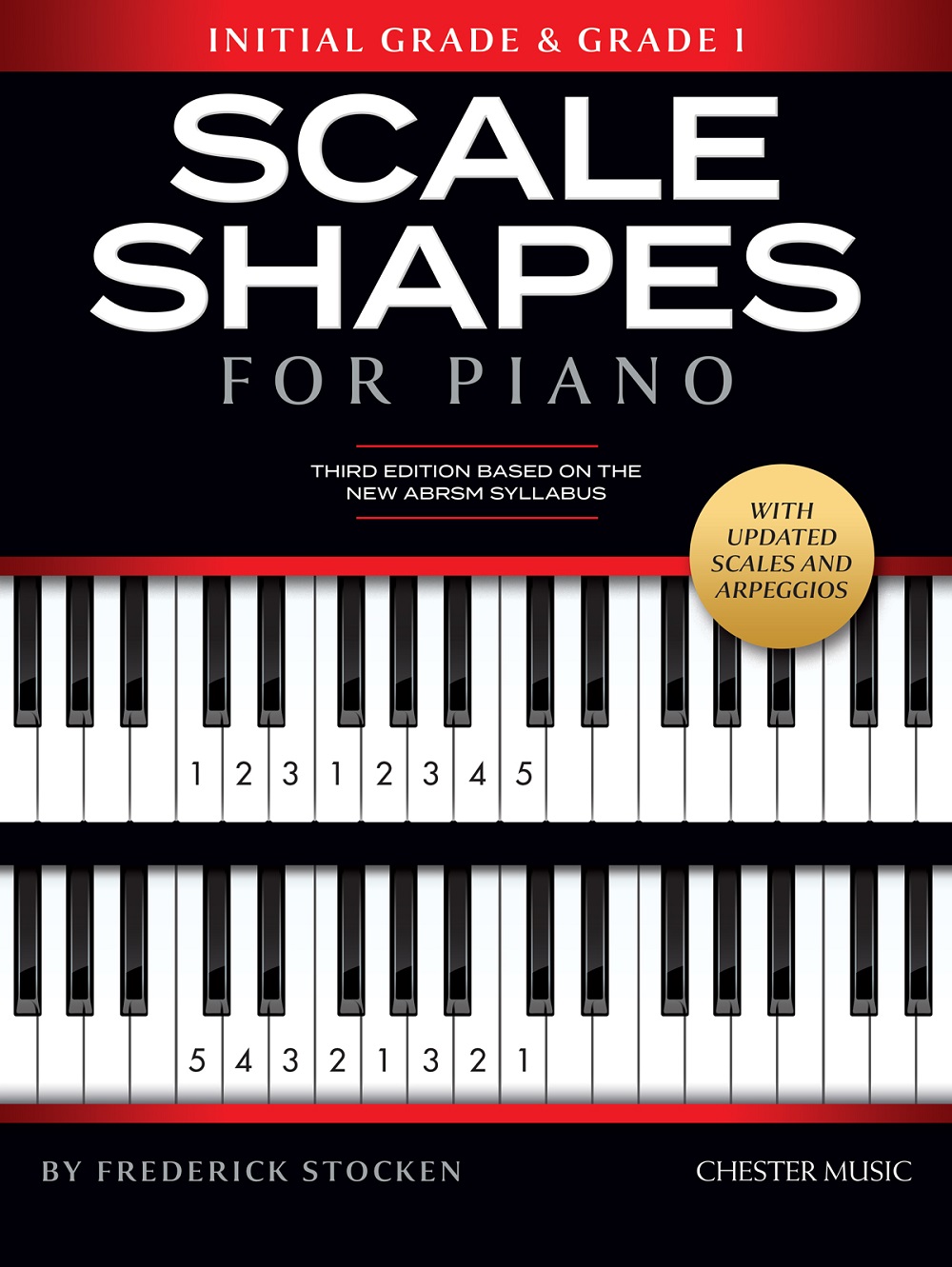 Scale Shapes For Piano � Initial-Grade 1 (3rd Ed.): Piano: Instrumental Tutor