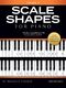 Scale Shapes For Piano � Grade 3 (3rd Edition): Piano: Instrumental Tutor
