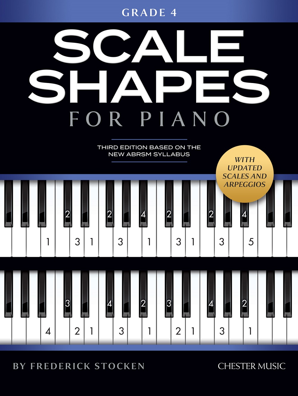 Scale Shapes For Piano – Grade 4 (3rd Edition): Piano: Instrumental Tutor
