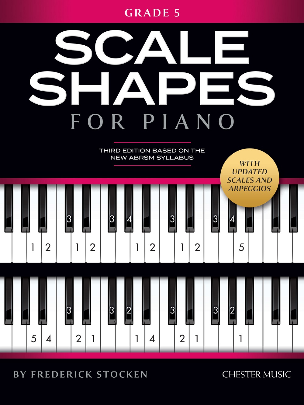 Scale Shapes For Piano – Grade 5 (3rd Edition): Piano: Instrumental Tutor