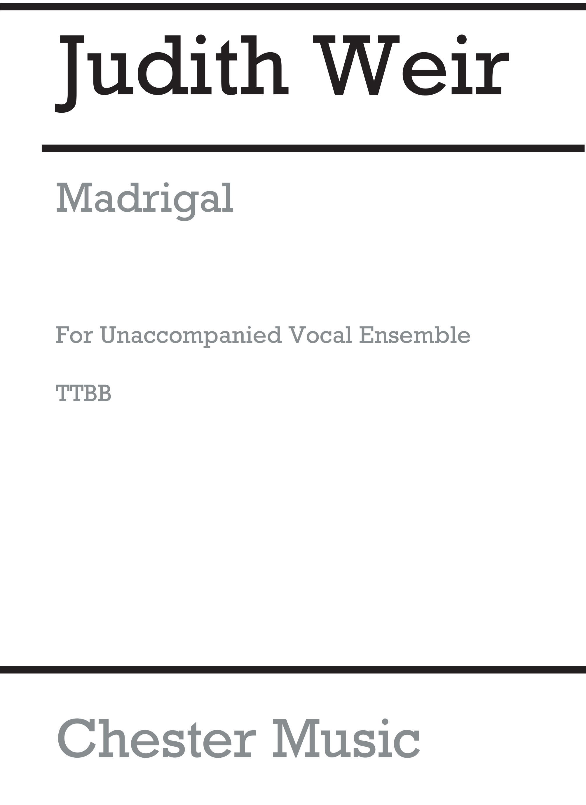 Judith Weir: Madrigal: Men's Voices: Vocal Score